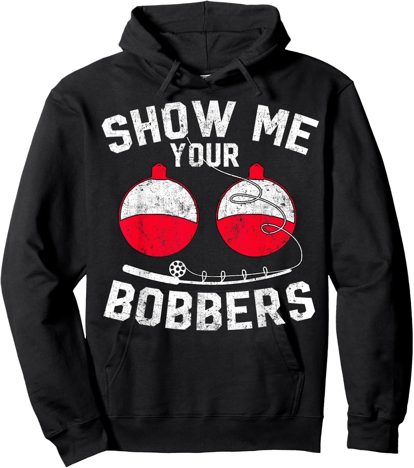 Fathers Day Men's Funny Show Me Your Bobbers Cool Fishing Hoodie - Hoodie | Black