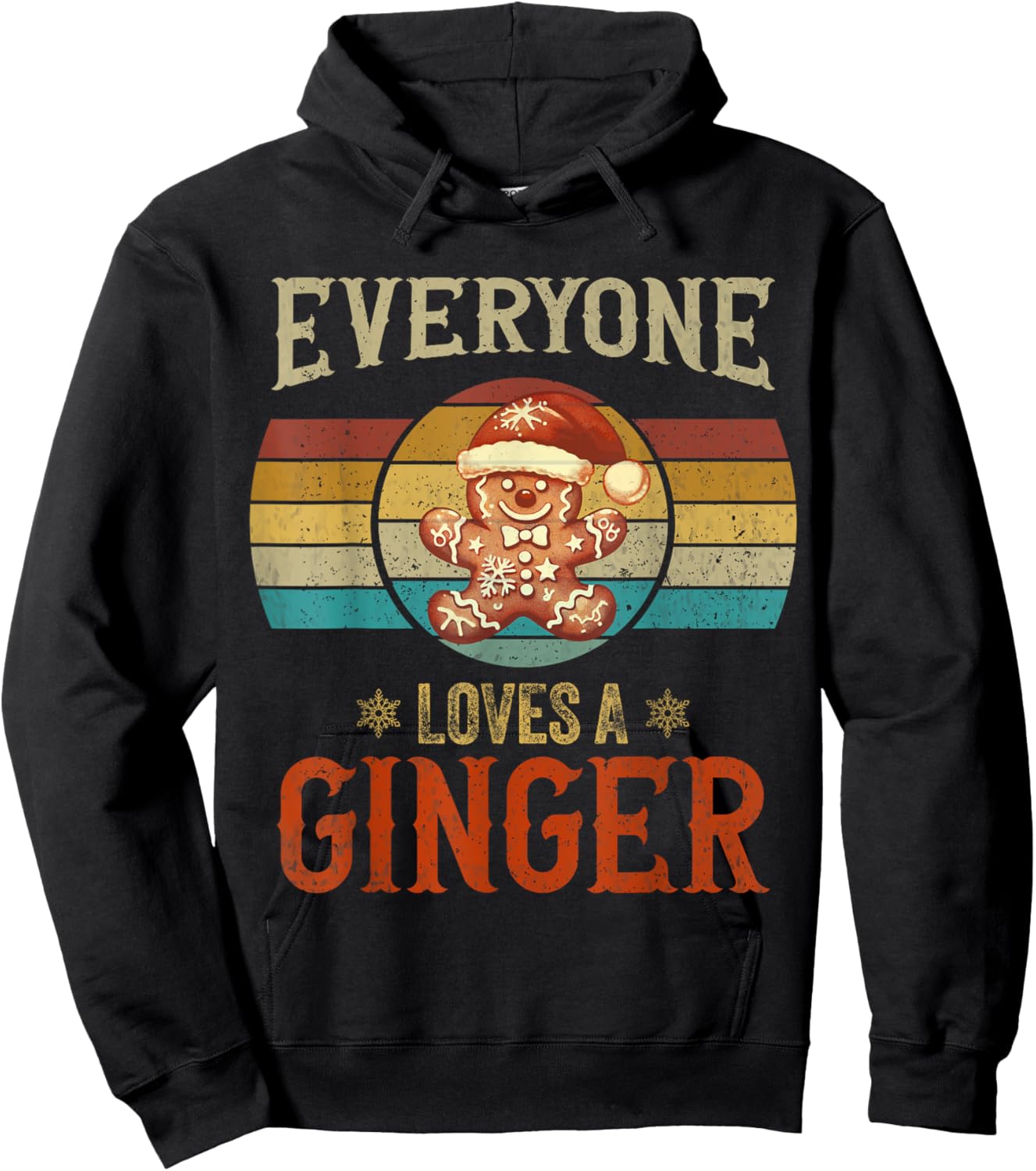 Everyone Loves a Ginger Funny Christmas Matching Family Hoodie - Hoodie | Black
