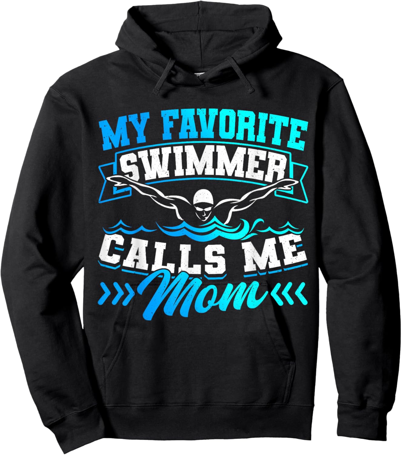 Swimmer Swim Team My Favorite Swimmer Calls Me Mom Hoodie - Hoodie | Black