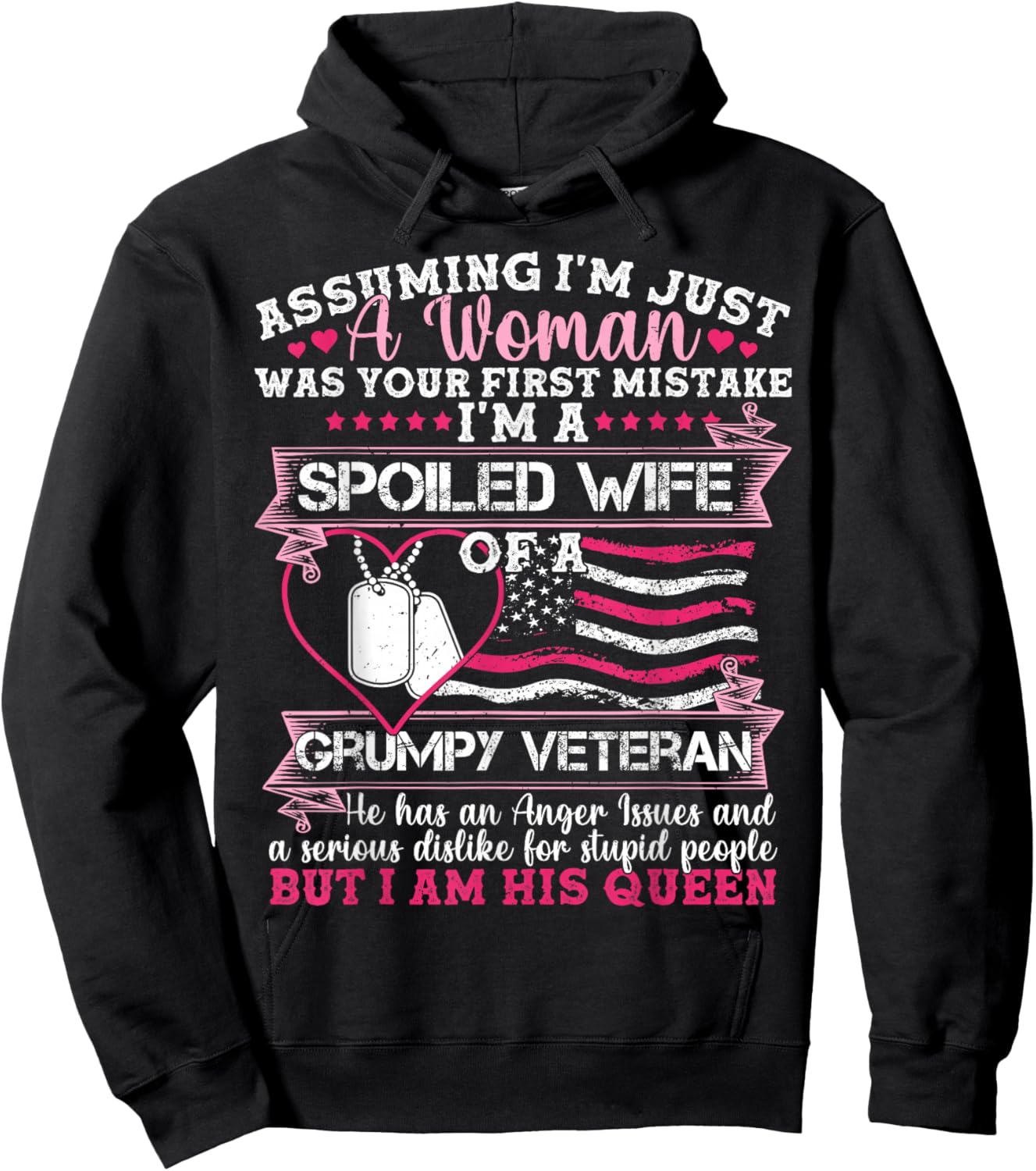 Assuming I'm Just A Woman Was Your First Mistake Veteran Hoodie - Hoodie | Black