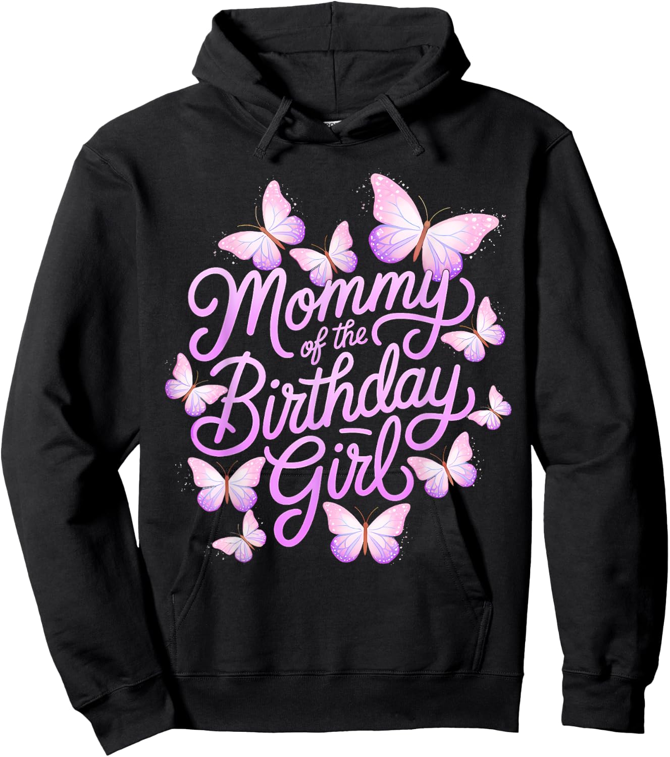 Mommy of The Birthday Girl Butterfly Mom Mama 1st Hoodie - Hoodie | Black