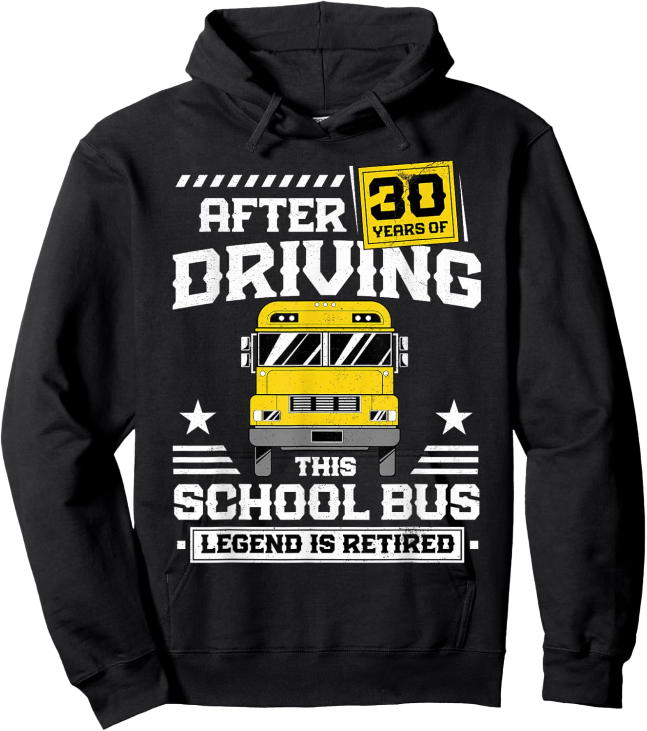 Retired School Bus Driver Legend After 30 Years Of Driving Hoodie - Hoodie | Black