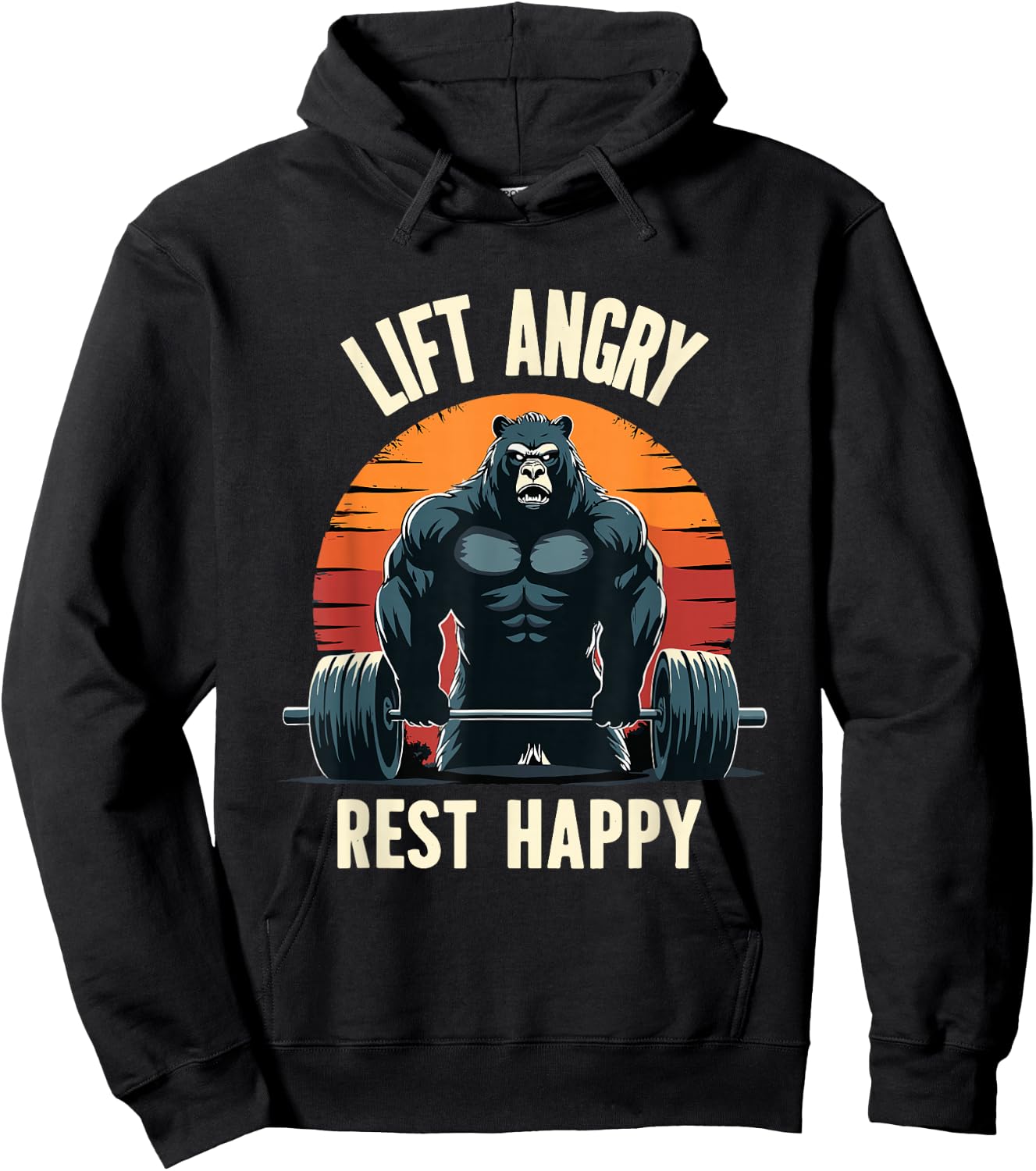 Lift Angry Rest Happy Funny Powerlifting Powerlifter Gym Hoodie - Hoodie | Black