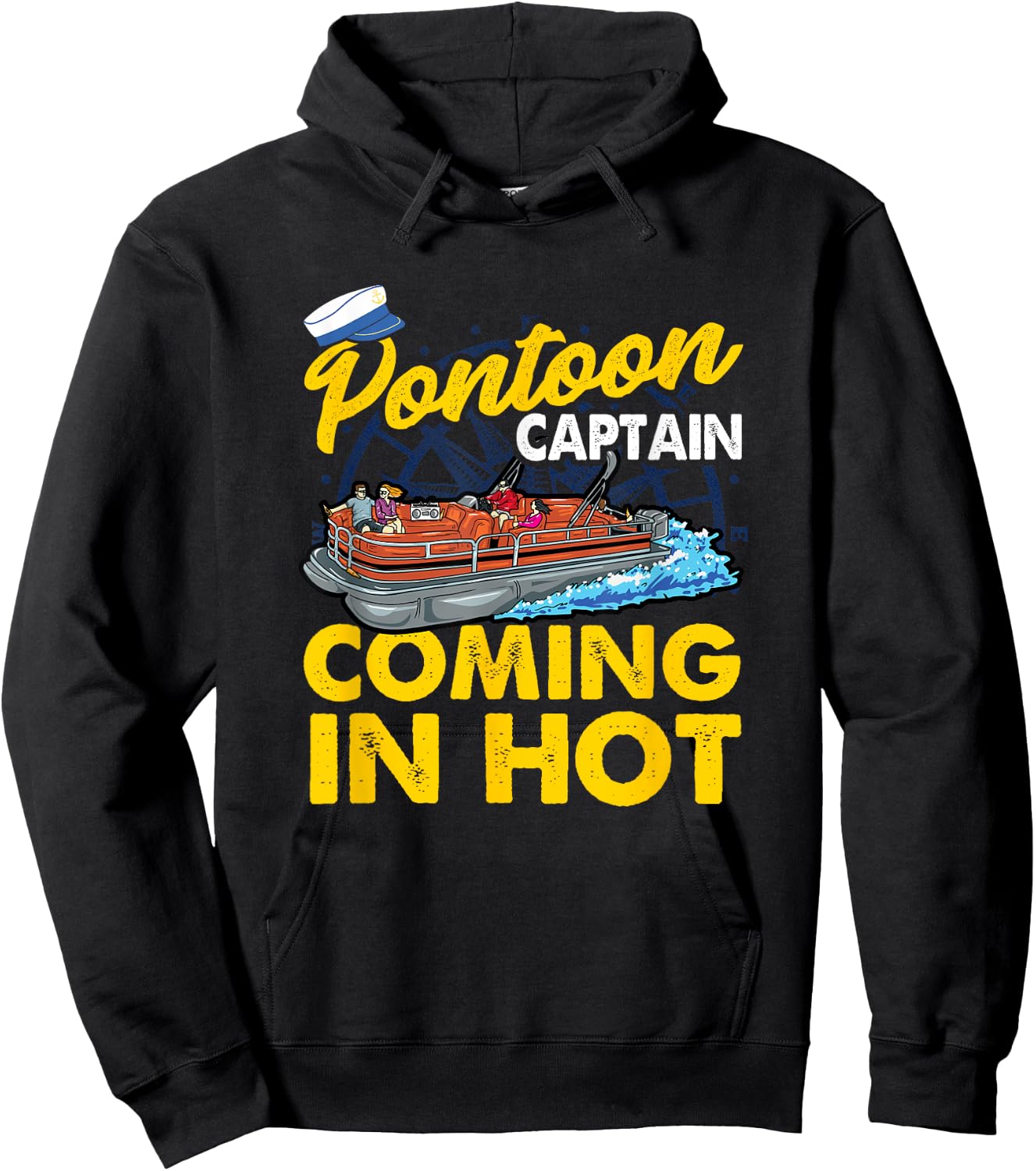 FUNNY Pontoon Captain COMING IN HOT Hoodie - Hoodie | Black