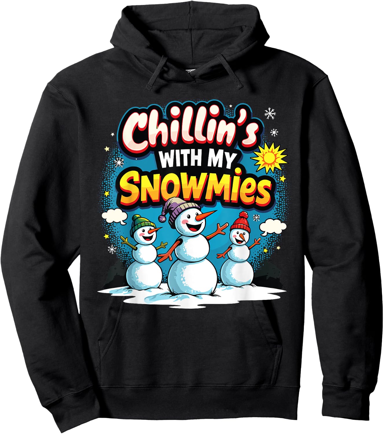 Chillin With My Snowmies Snowman Vibe Christmas 2024 Hoodie - Hoodie | Black