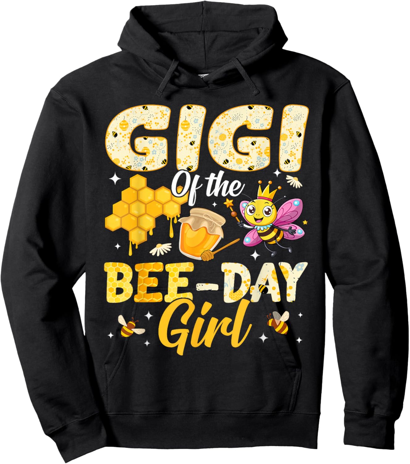 Gigi of The Bee Day Girl Birthday Family Matching Party Hoodie - Hoodie | Black