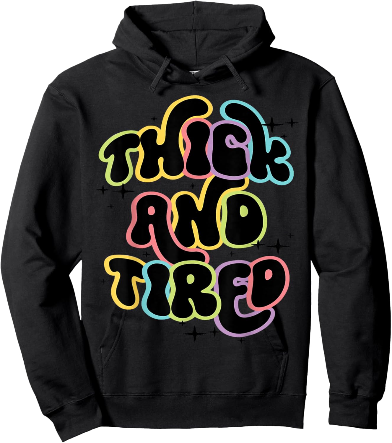 Thicc And Tired Funny Saying Groovy Women Thicc & Tired Hoodie - Hoodie | Black