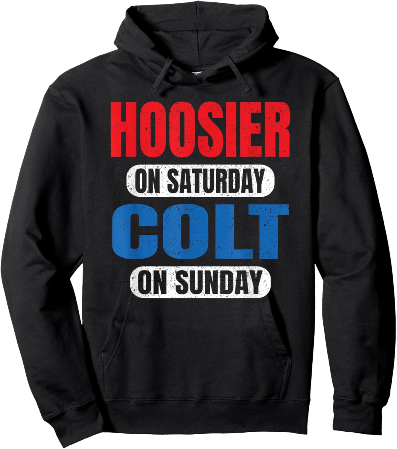 Hoosier On Saturday Colt On Sunday Sports Fans Funny Vintage Hoodie - Hoodie | Black