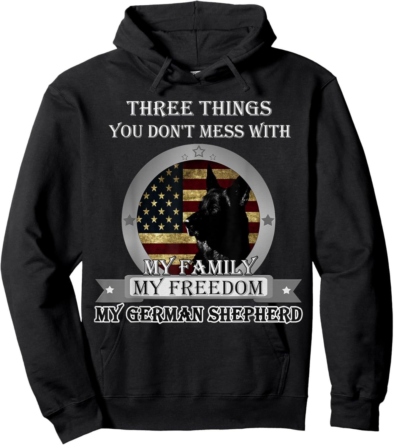 Black German Shepherd American flag Three Things you don't Hoodie - Hoodie | Black