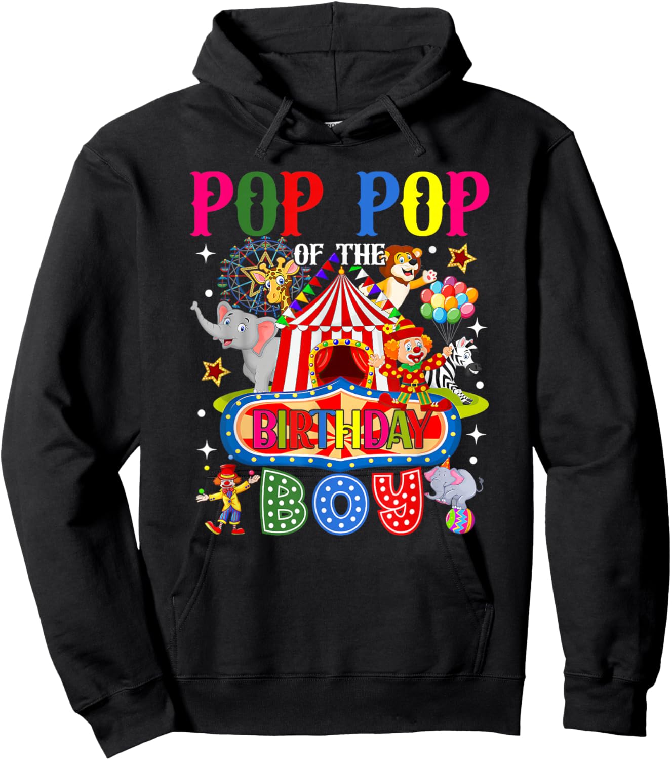 Pop Pop of The Birthday Boy Circus Carnival Theme Party Hoodie - Hoodie | Black