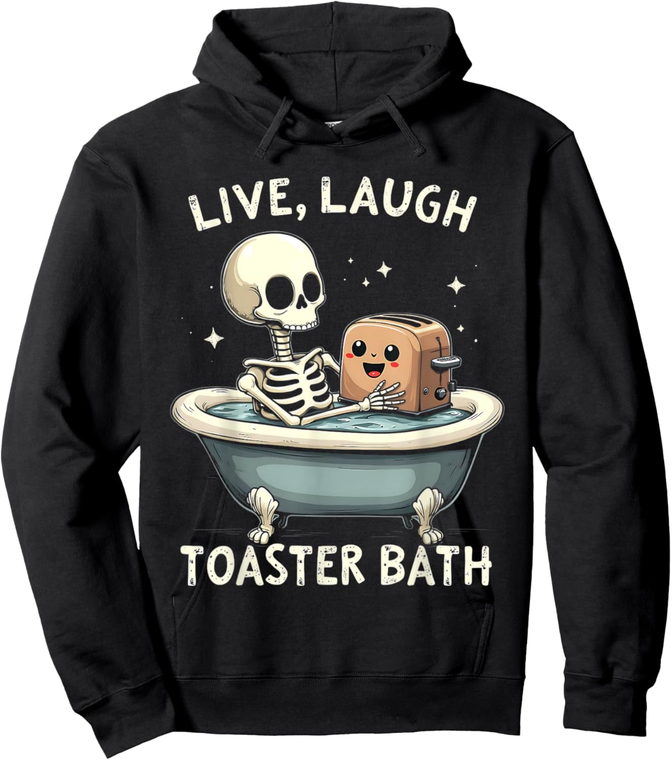 Live Laugh Toaster Bath Funny Men Women Vintage Hoodie - Hoodie | Black