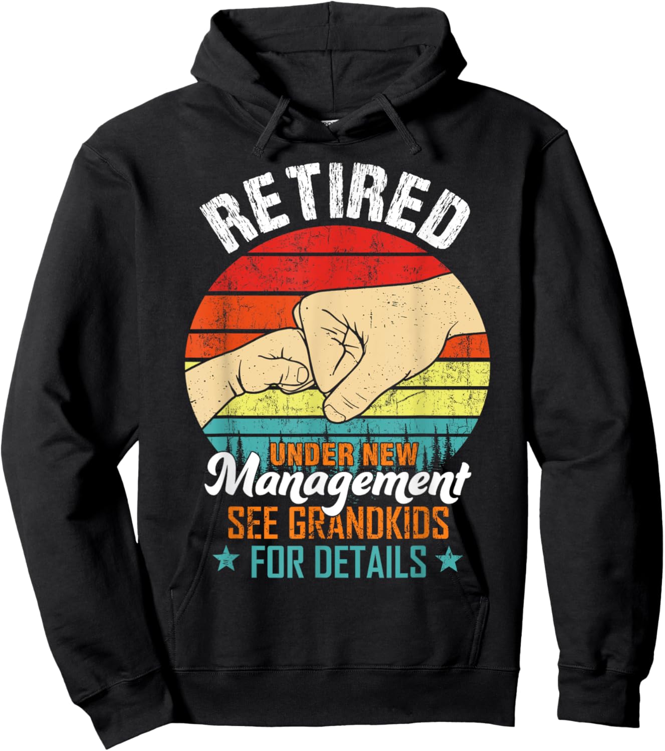 Retired Under New Management See Grandkids Funny Retirement Hoodie - Hoodie | Black