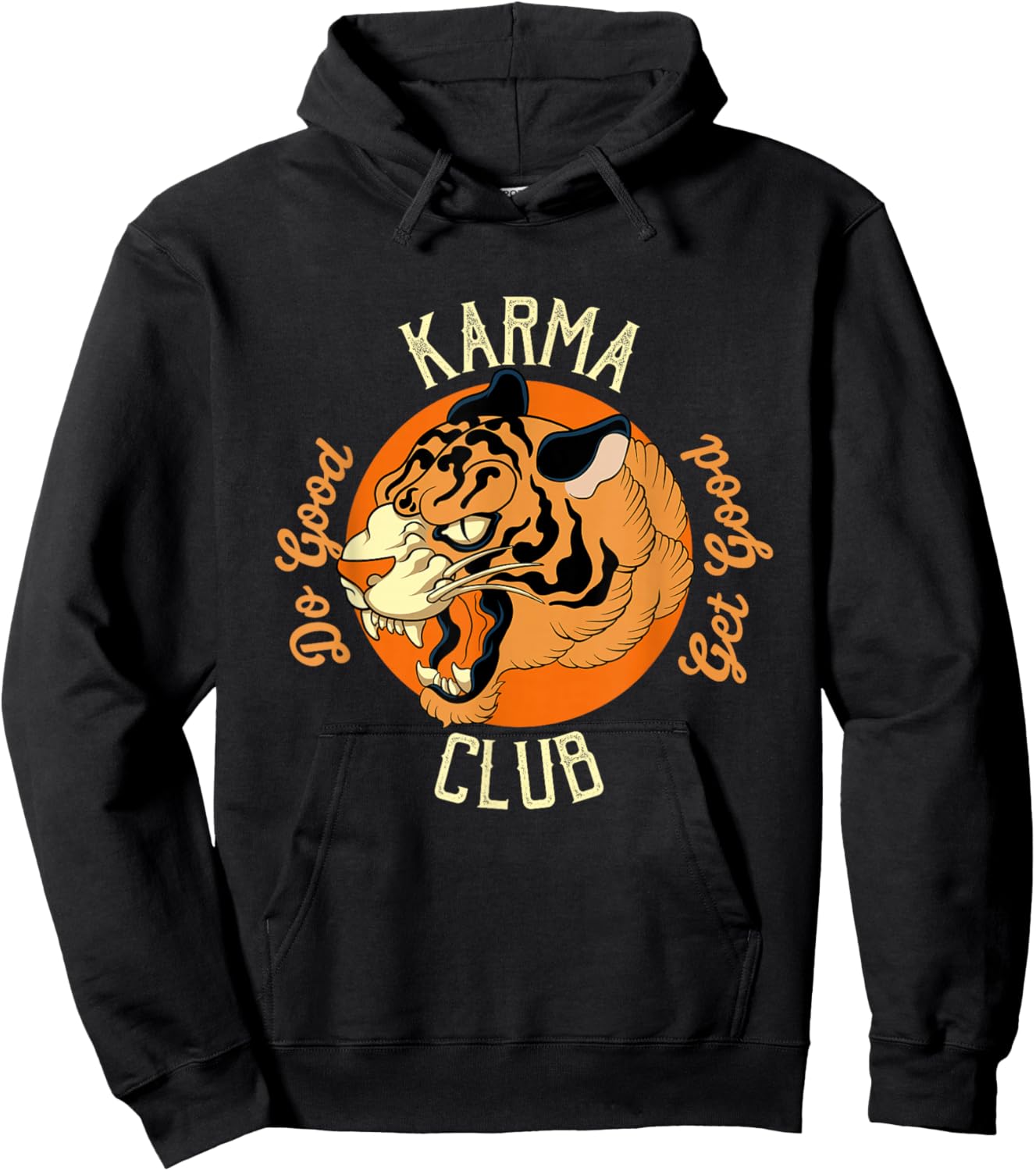 Karma Club Do Good Get Good Tiger Face Big Cat Animal Karma Hoodie - Hoodie | Black