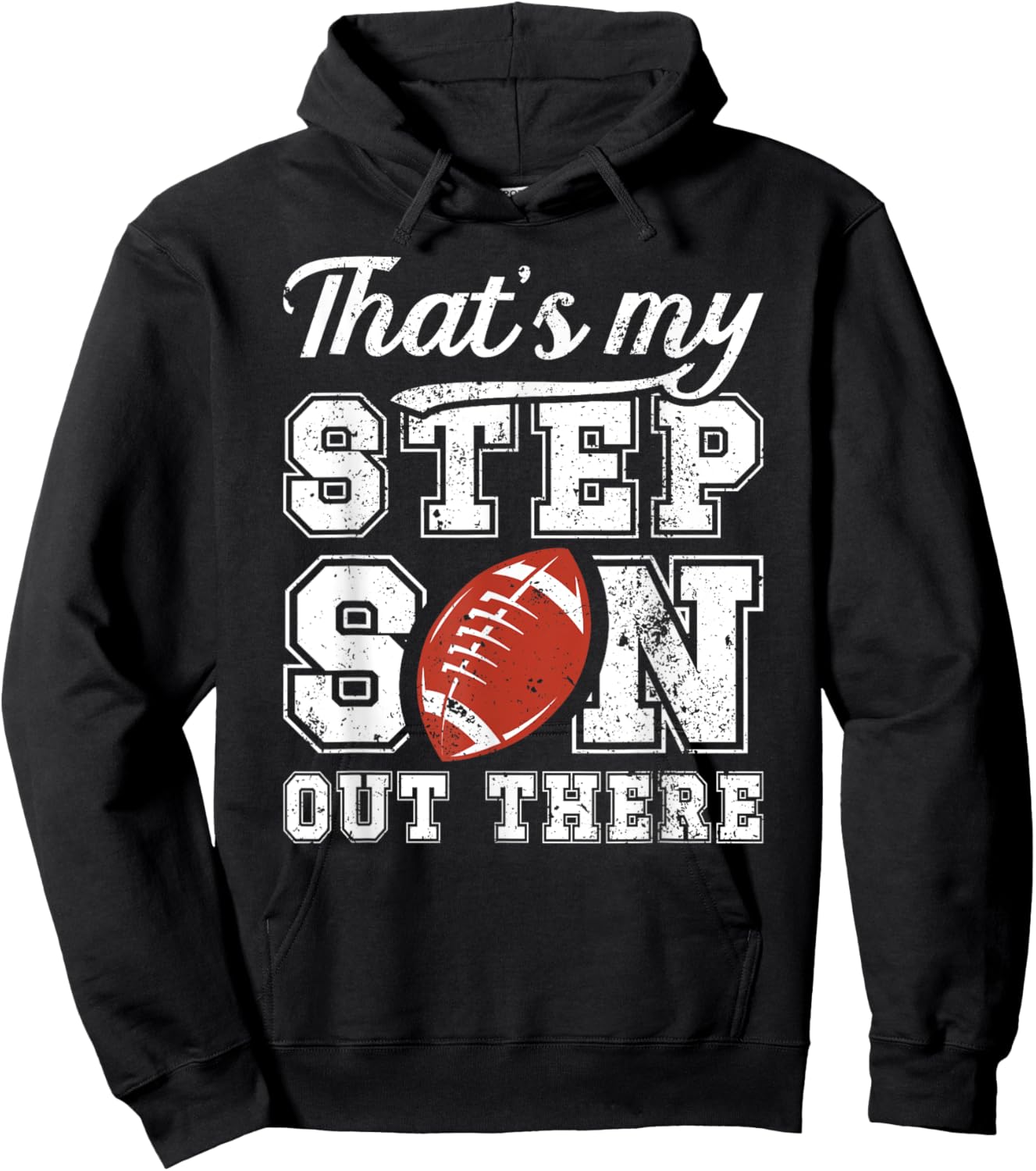 My Stepson Football Step Dad Of A Football Player Stepdad Hoodie - Hoodie | Black