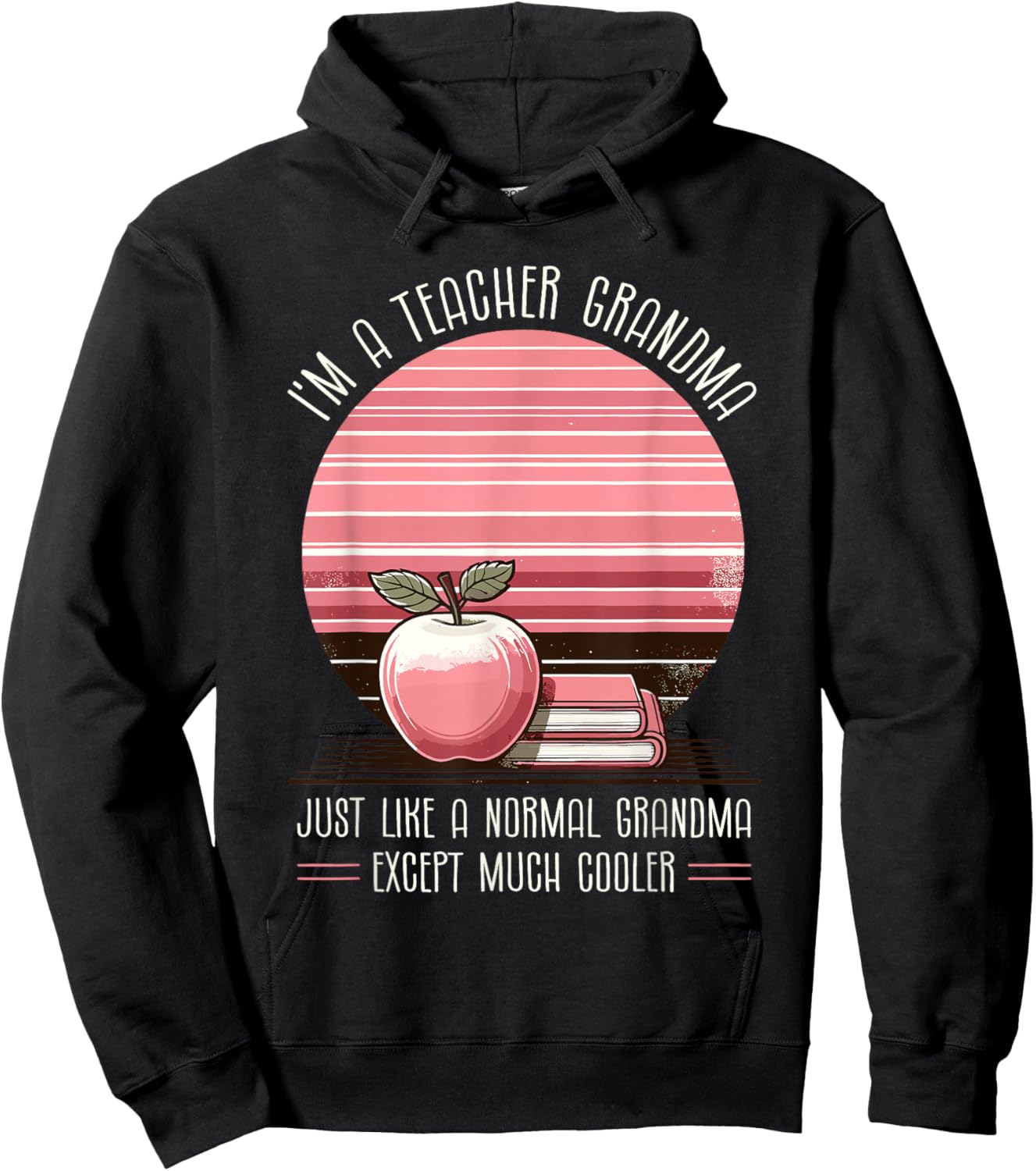 Grandma Teacher School Teaching Educator Grandmother Hoodie - Hoodie | Black