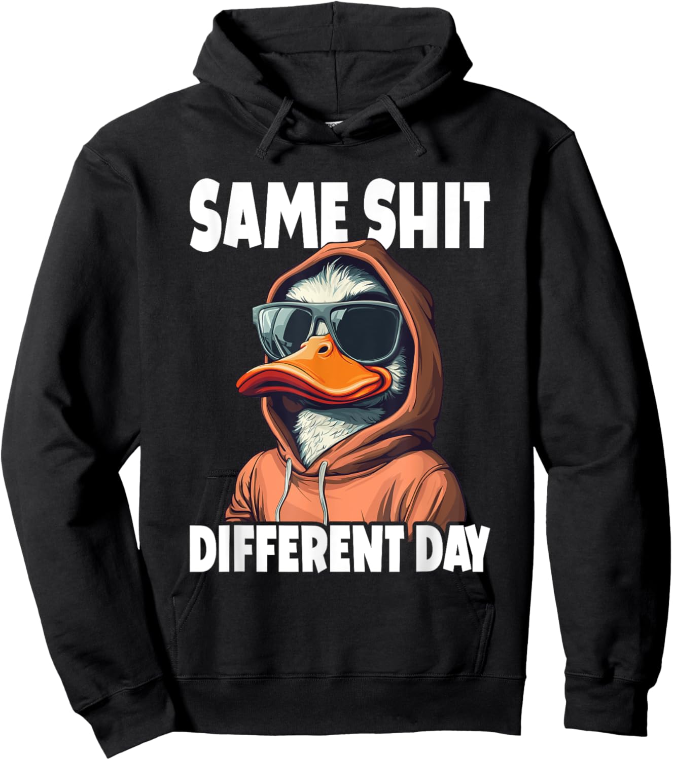 Same Different Day Duck Funny Hoodie - Hoodie | Black