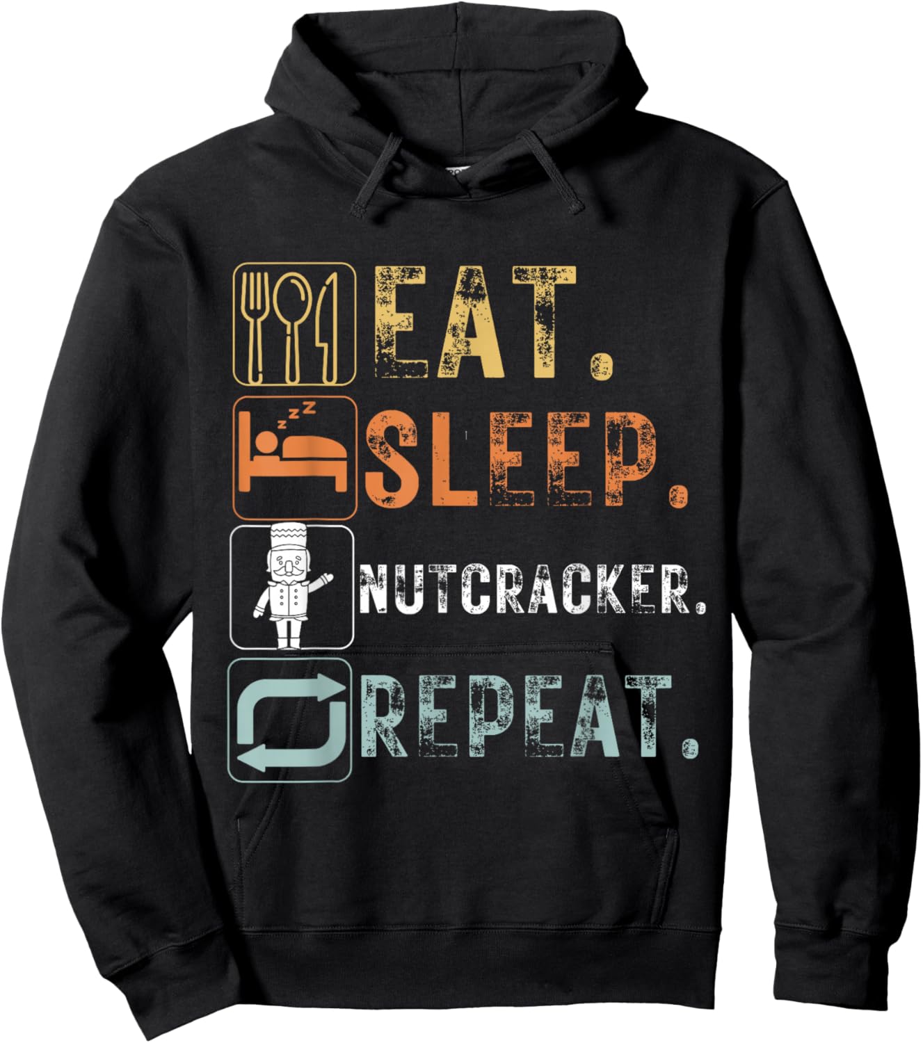 Vintage Eat Sleep Nutcracker Repeat Funny Design Nutcracker Hoodie - Hoodie | Black