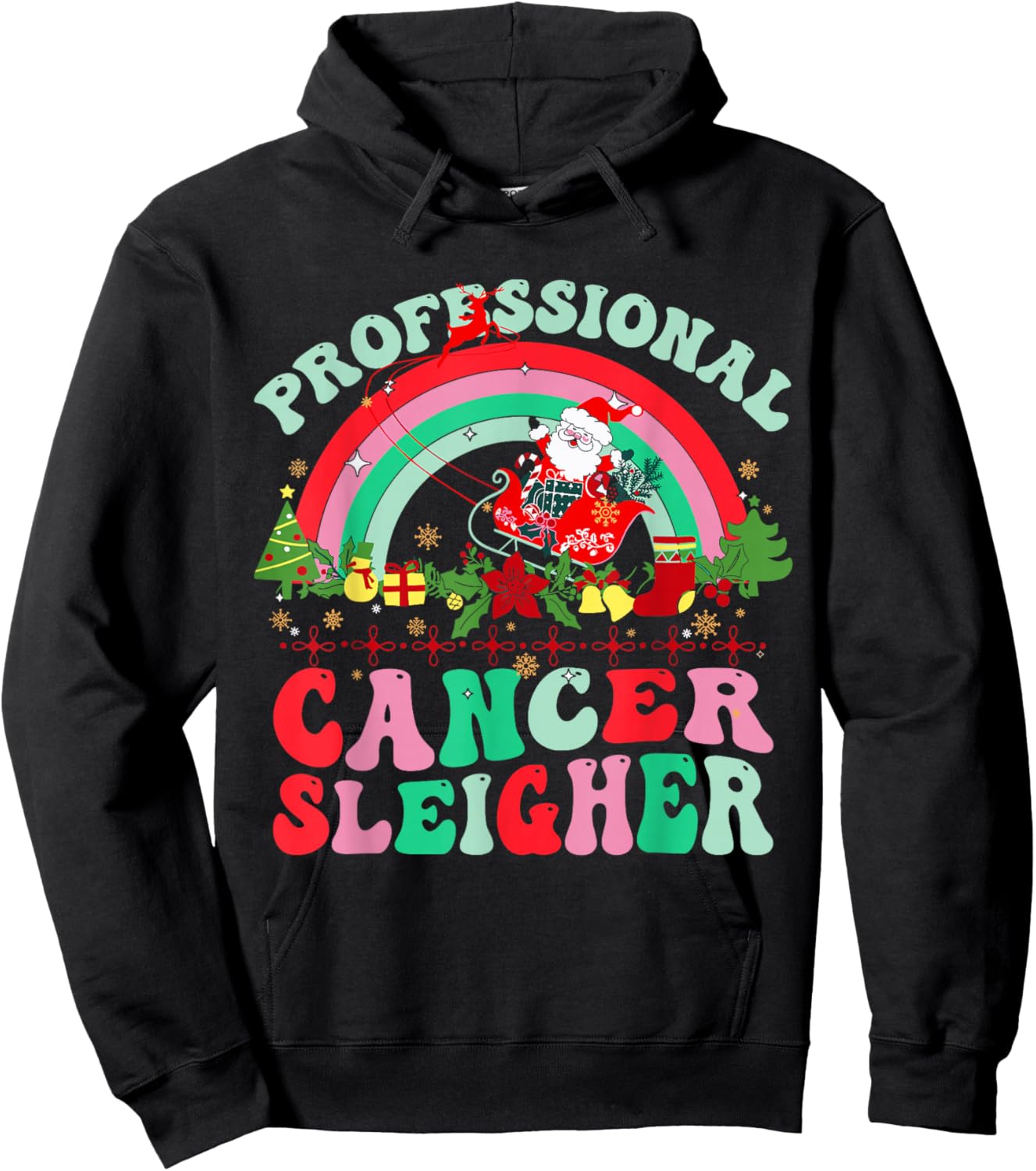 Rainbow Professional Cancer Sleigher Christmas Oncology ONC Hoodie - Hoodie | Black