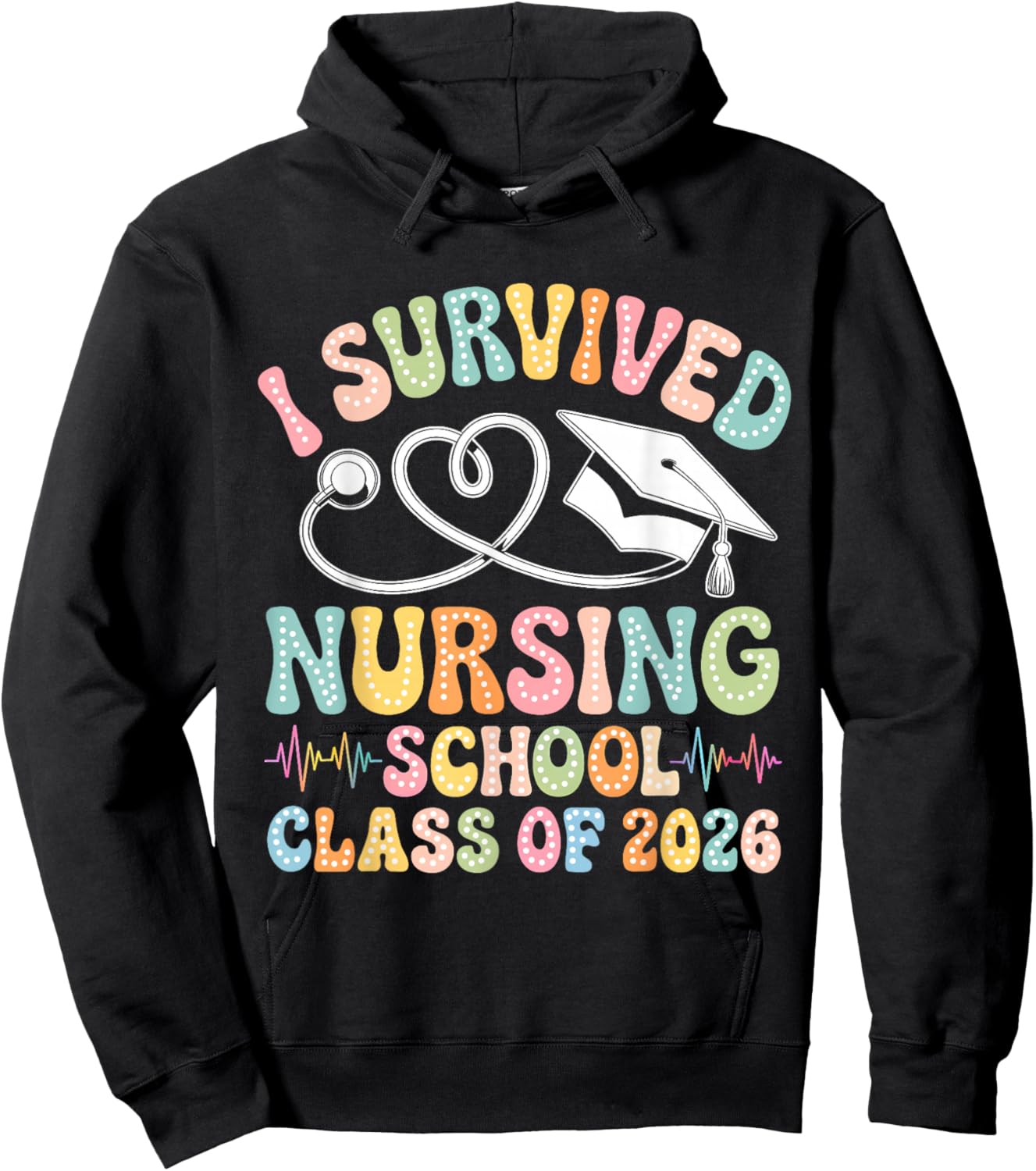 Groovy I Survived Nursing School Class of 2026 Nurse Grad Hoodie - Hoodie | Black