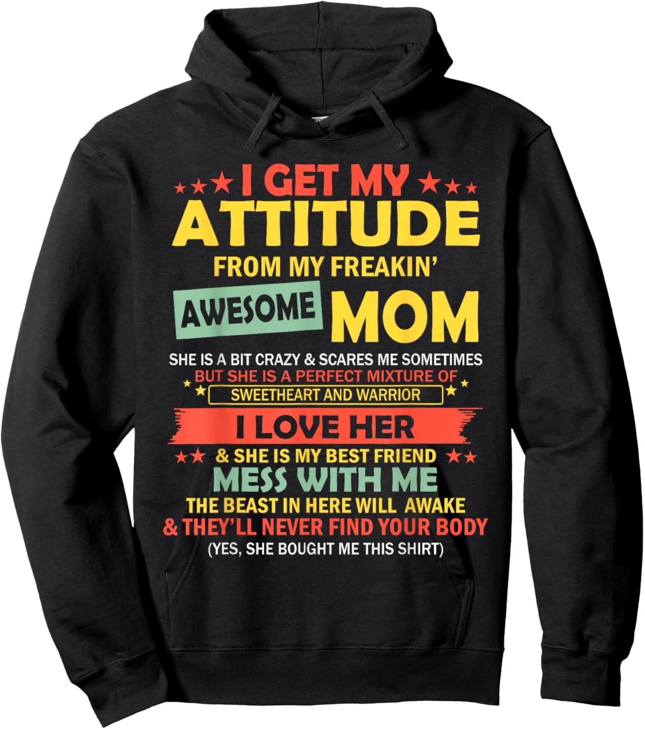 I Get My Attitude From My Freakin' Awesome Mom Mother's Day Hoodie - Hoodie | Black