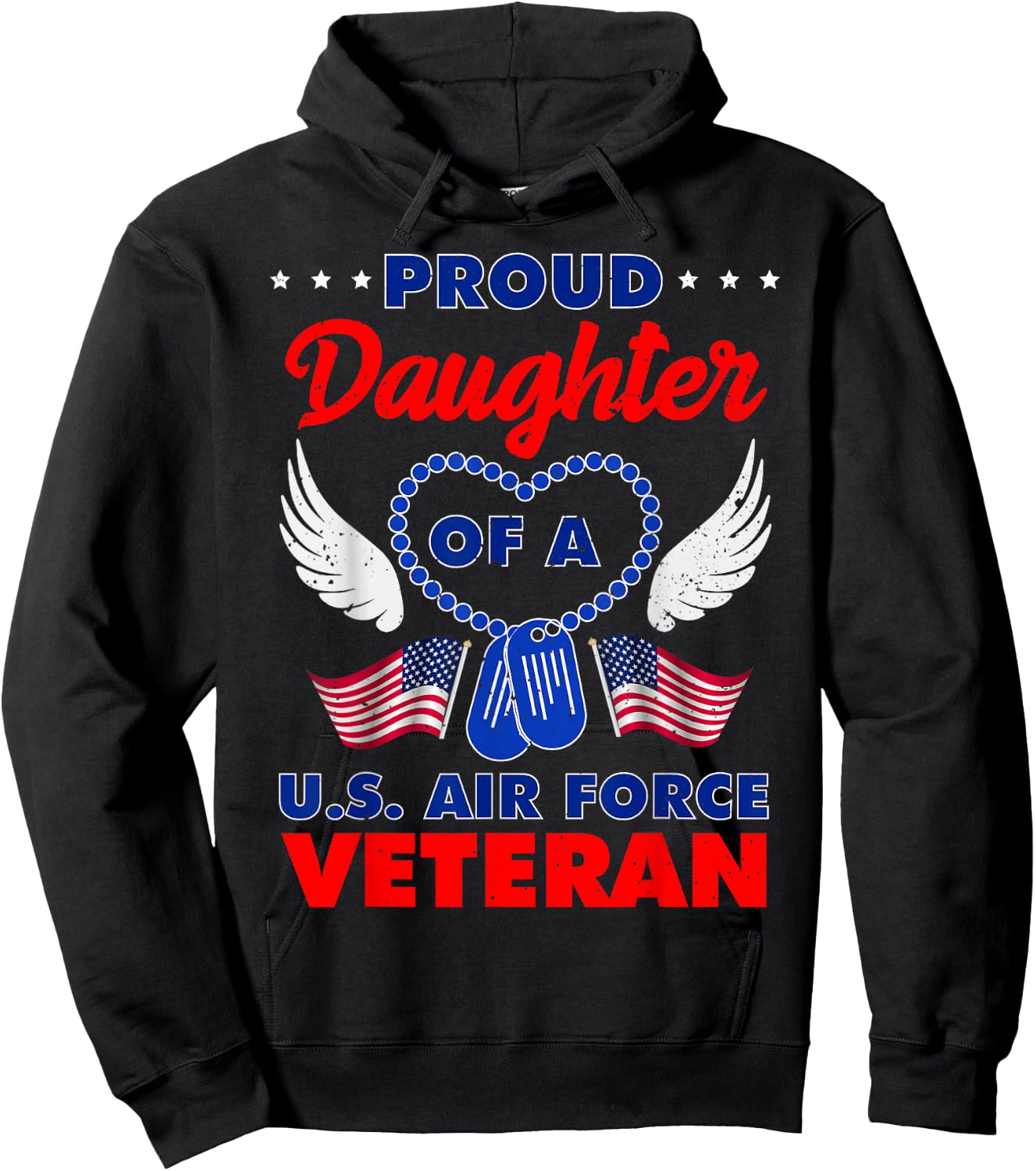 Proud Daughter of A U.S. Air Force Veteran Hoodie - Hoodie | Black