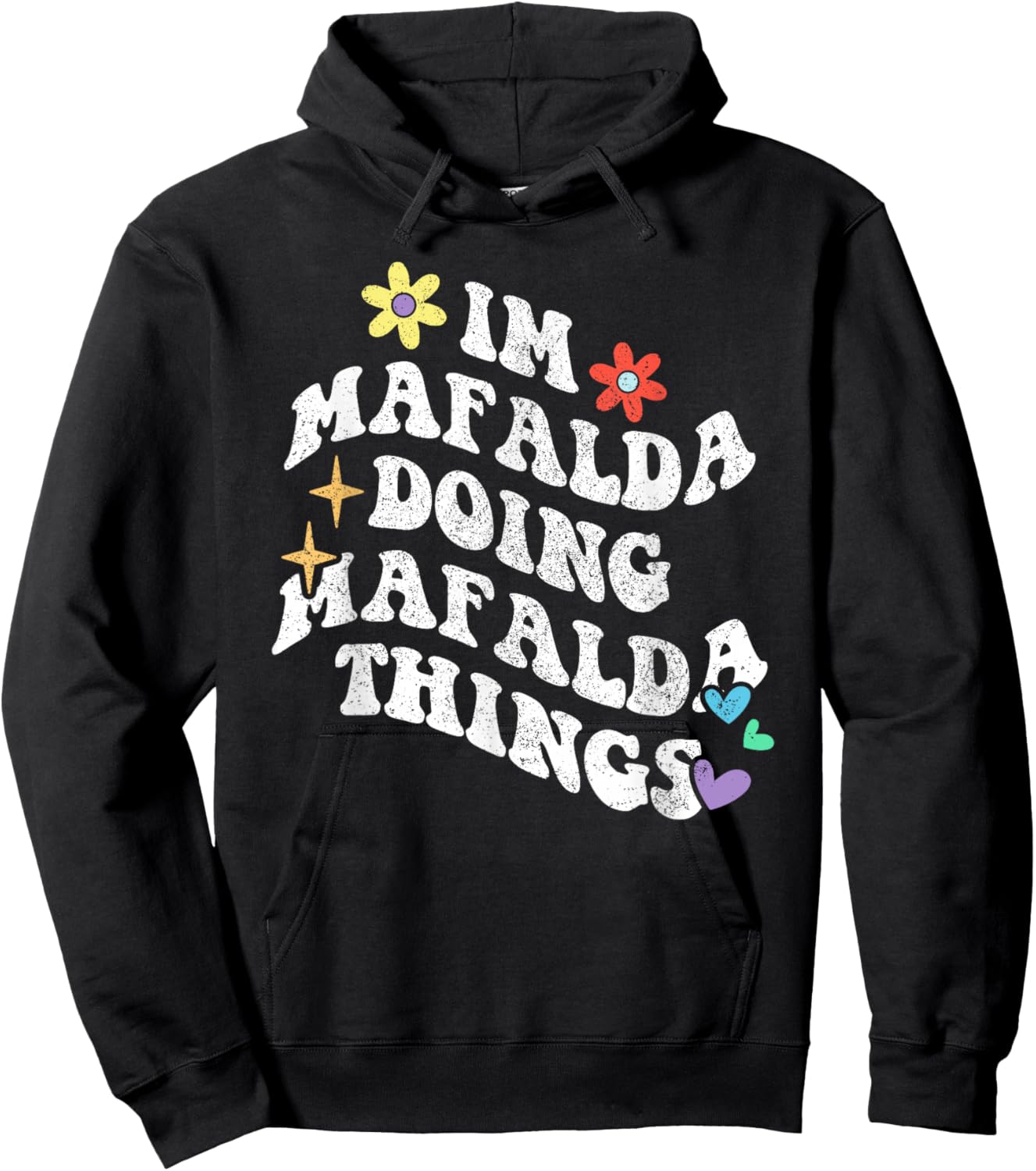 Personalized Name Mothers Day outfit Black Retro Groovy Im Mafalda Doing Mafalda Things Funny Mother's Hoodie - Hoodie | Black