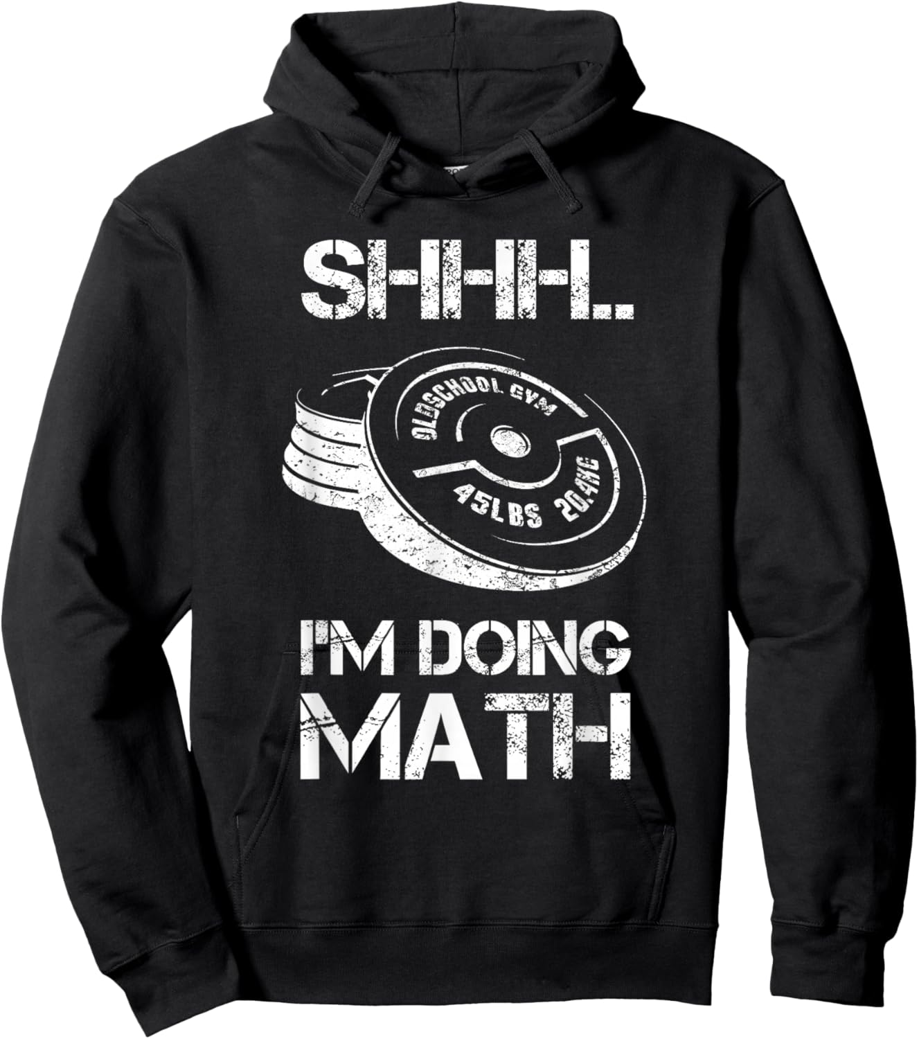 Shhh I'm Doing Math Funny Weight Lifting Workout Training Hoodie - Hoodie | Black
