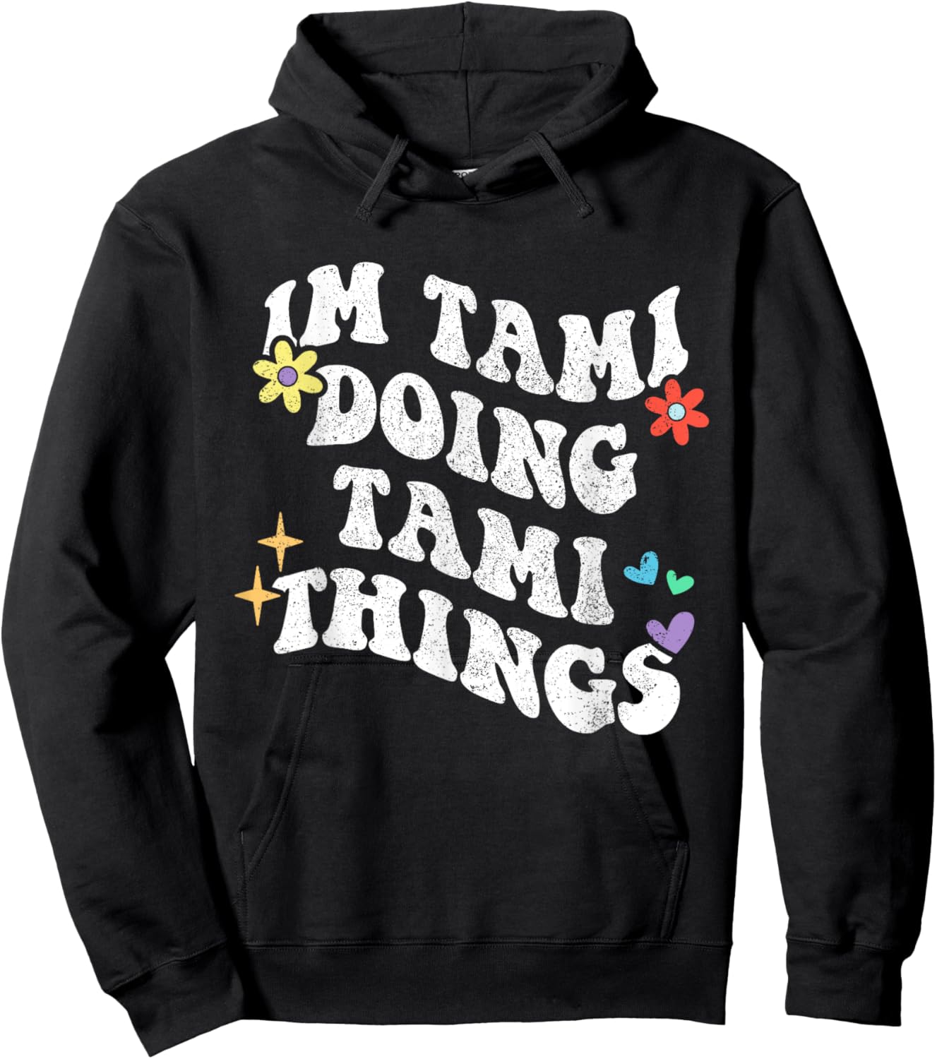 Retro Groovy Im Tami Doing Tami Things Funny Mother's Day Hoodie - Hoodie | Black