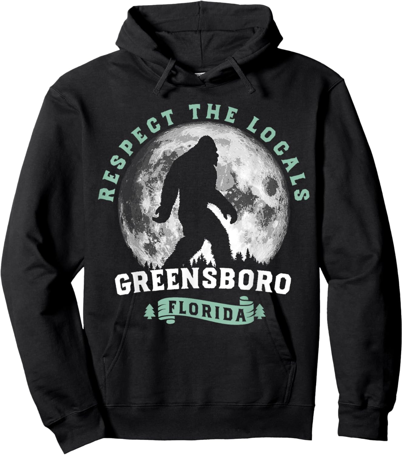 Greensboro Florida Respect the Locals Bigfoot Swamp Ape Hoodie - Hoodie | Black