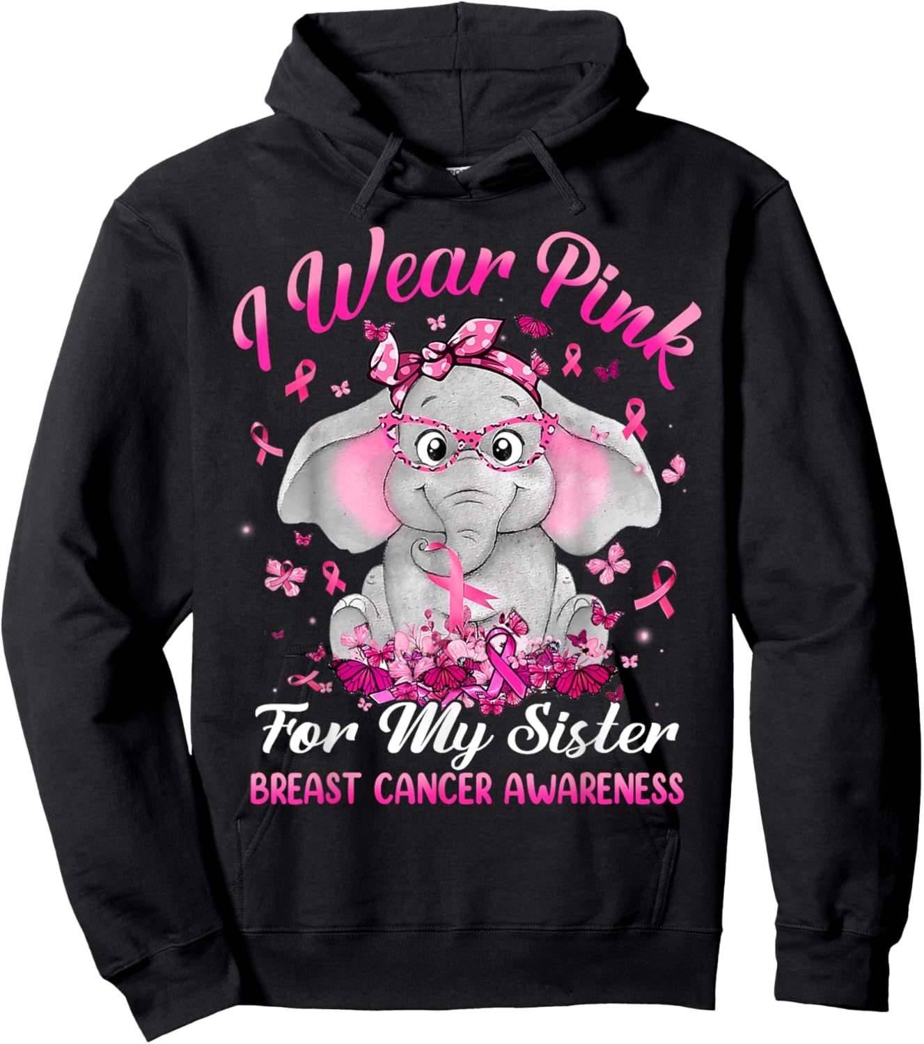 I Wear Pink For My Sister Breast Cancer Awareness Elephant Hoodie - Hoodie | Black