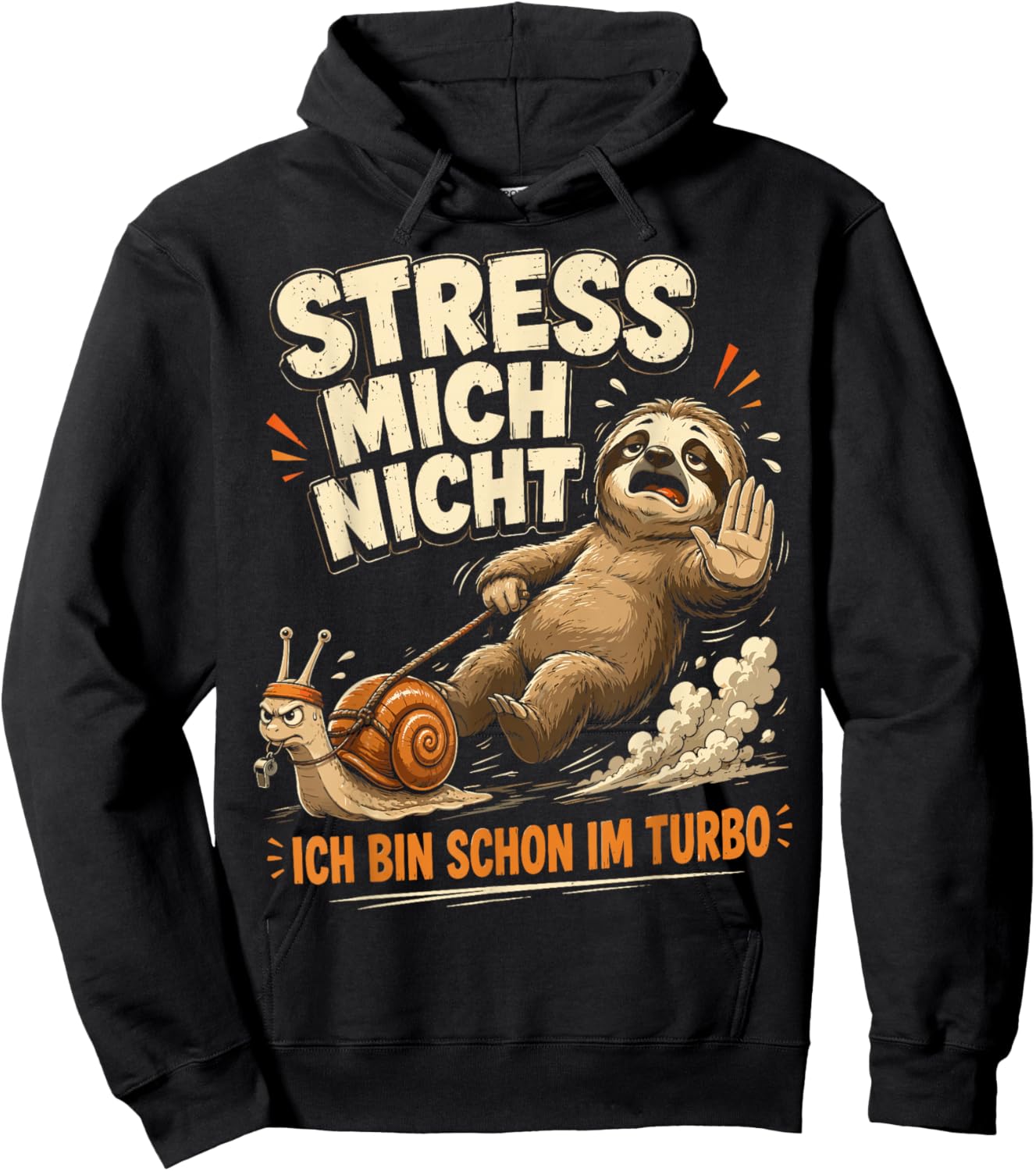 Faultier Nicht hetzen Lustiger Humor Spruch Sarkasmus Ironie Hoodie - Hoodie | Black