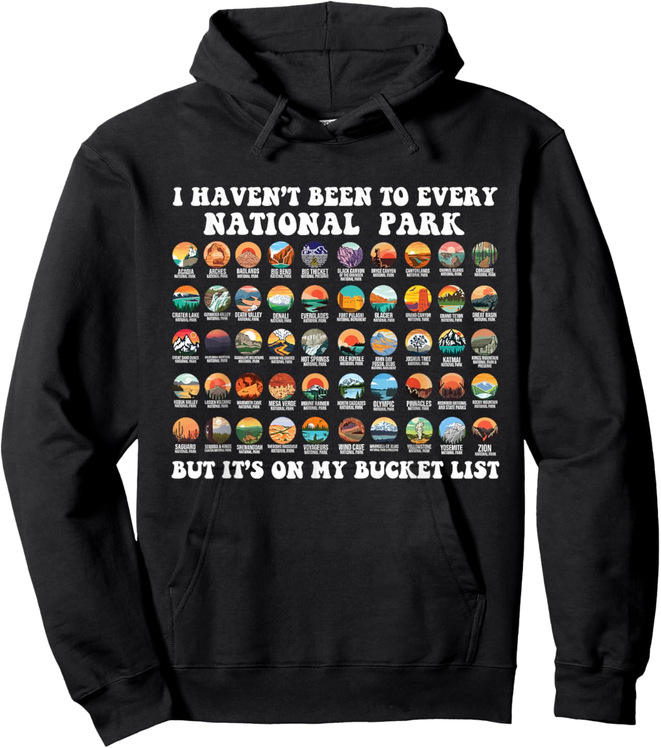 I Haven't Been To Every National Park Checklist Hoodie - Hoodie | Black