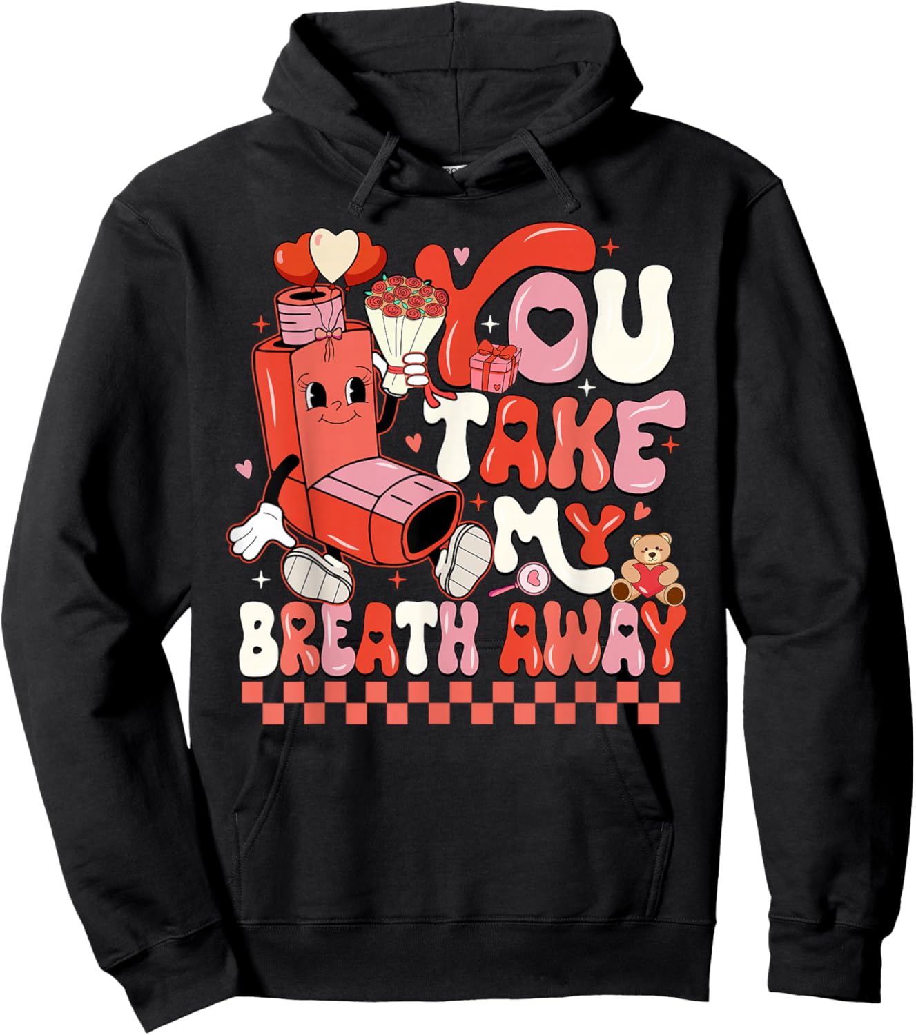 Funny You Take My Breath Away RT Lung Squad Valentine Day Hoodie - Hoodie | Black