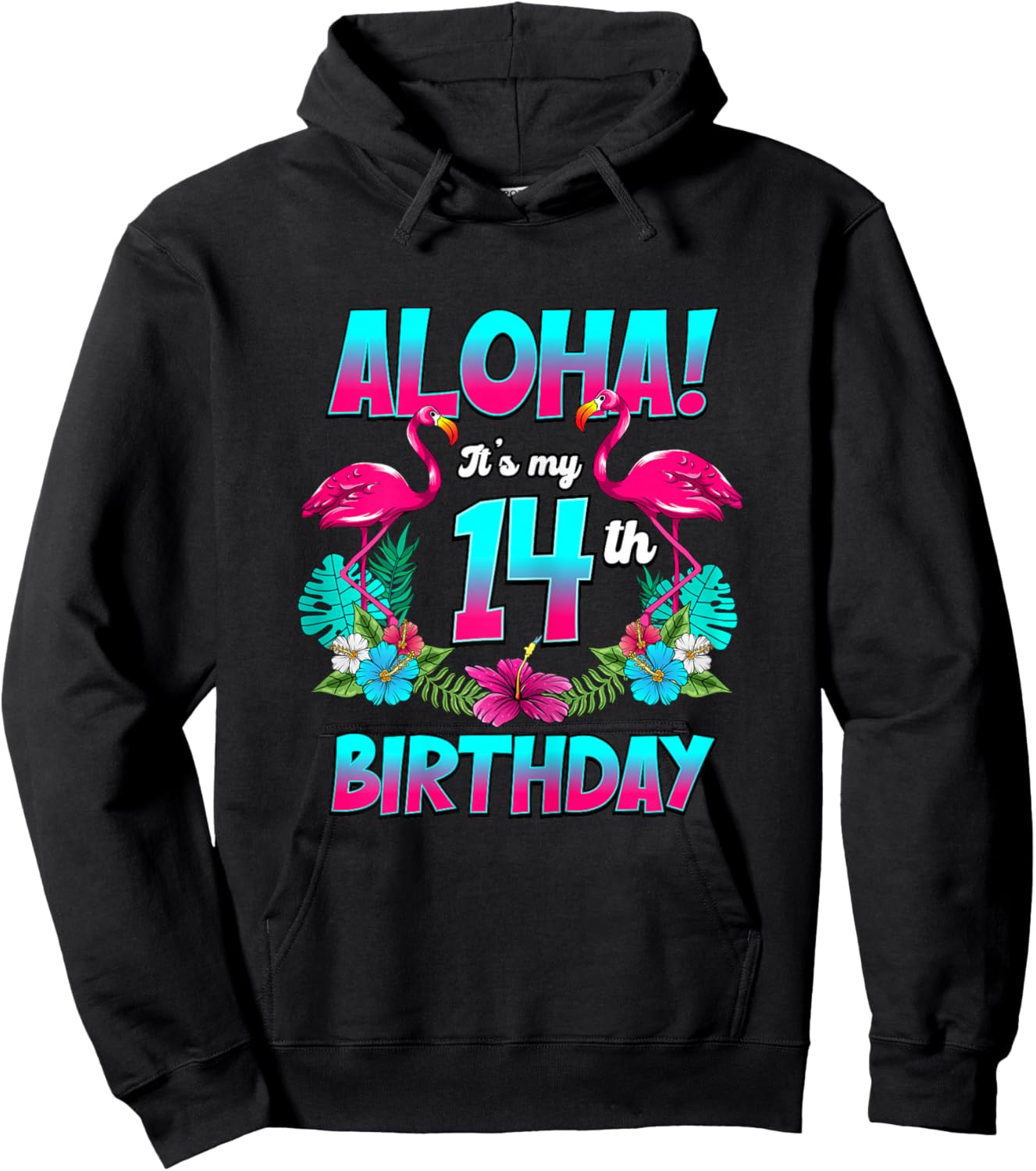 Aloha 14th Birthday Flamingo Hawaii 14 Years Old Hoodie - Hoodie | Black