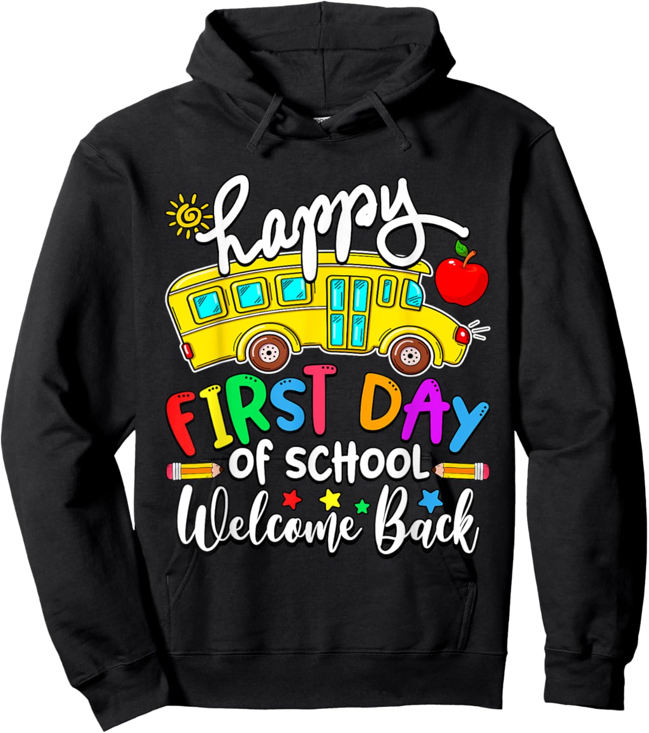 Welcome Back To School Happy First Day Teacher Bus Driver Hoodie - Hoodie | Black