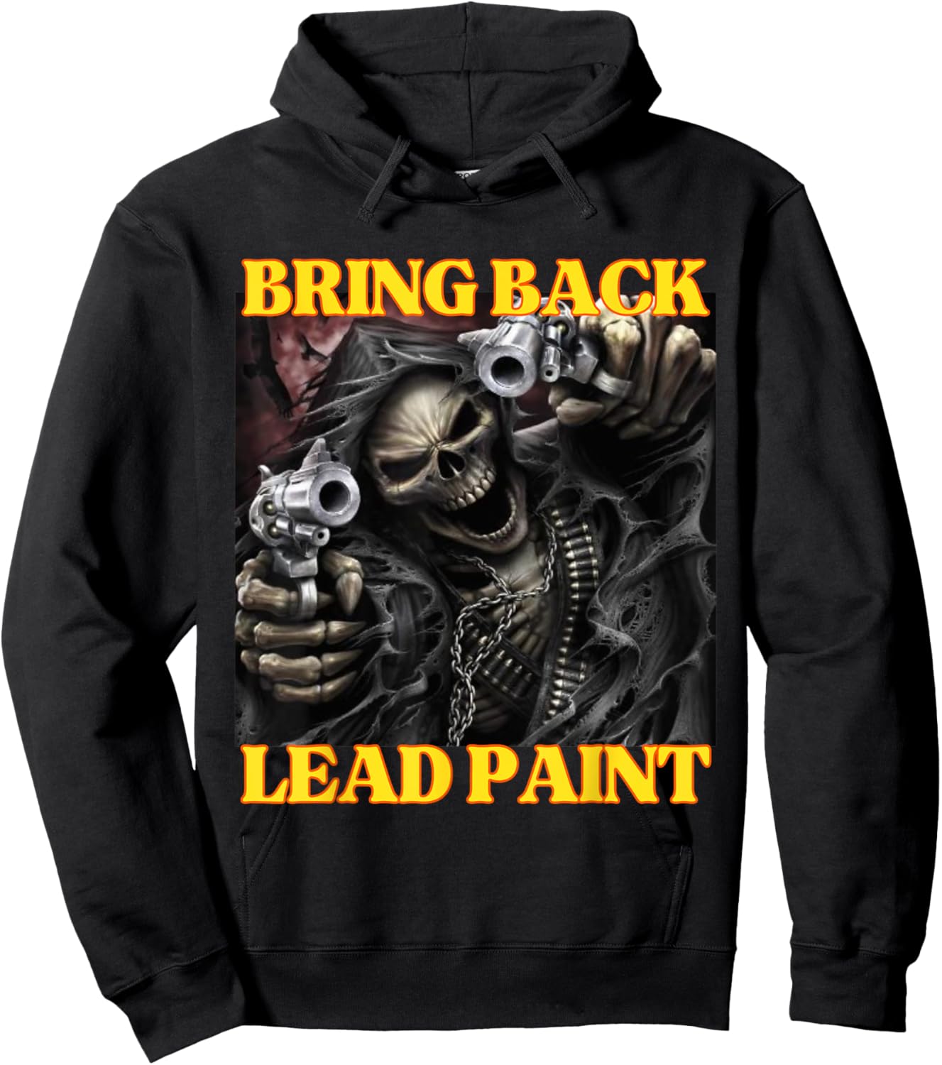 Bring Back Lead Paint Funny Cringe Hard Skeleton Meme Hoodie - Hoodie | Black