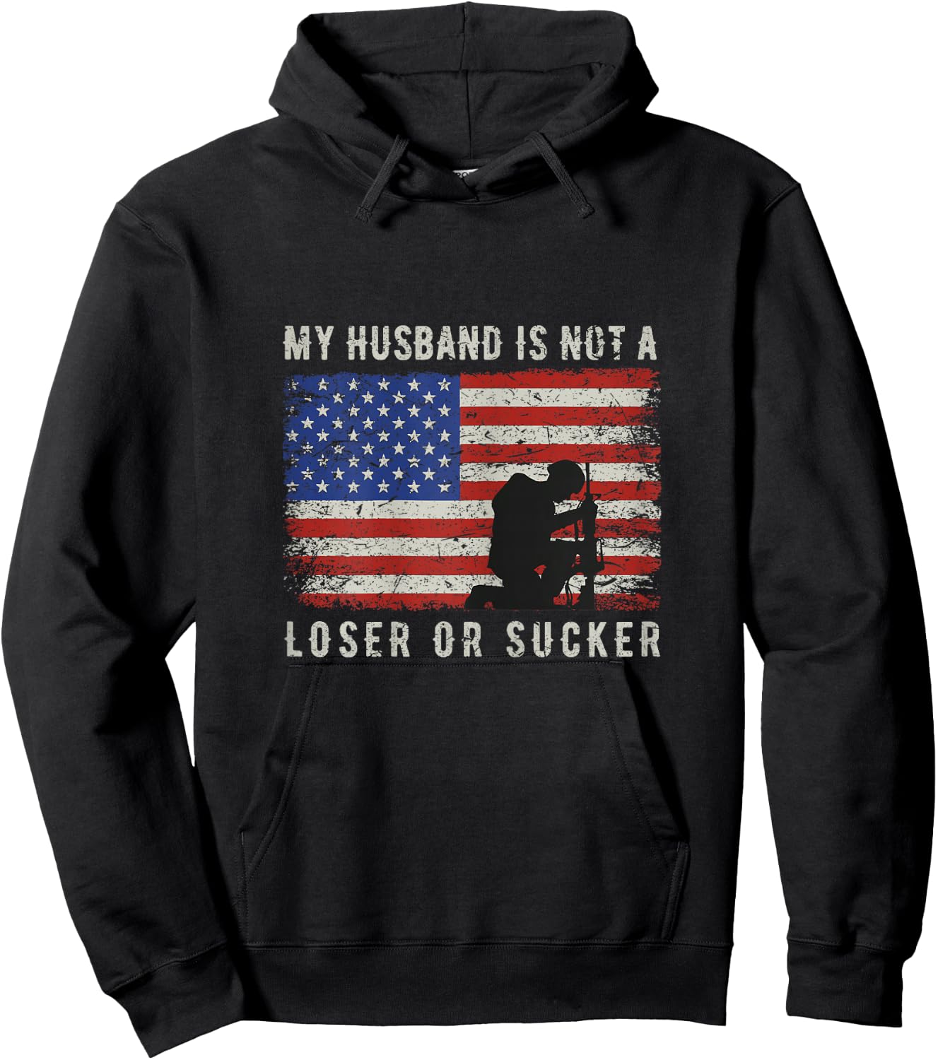 My Husband Is Not A Loser or Sucker Veterans American Flag Hoodie - Hoodie | Black