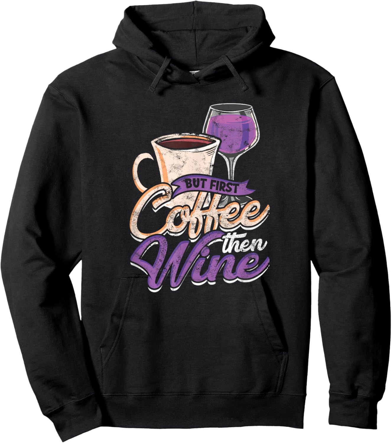 But first, coffee... then wine - Drinking Hoodie - Hoodie | Black
