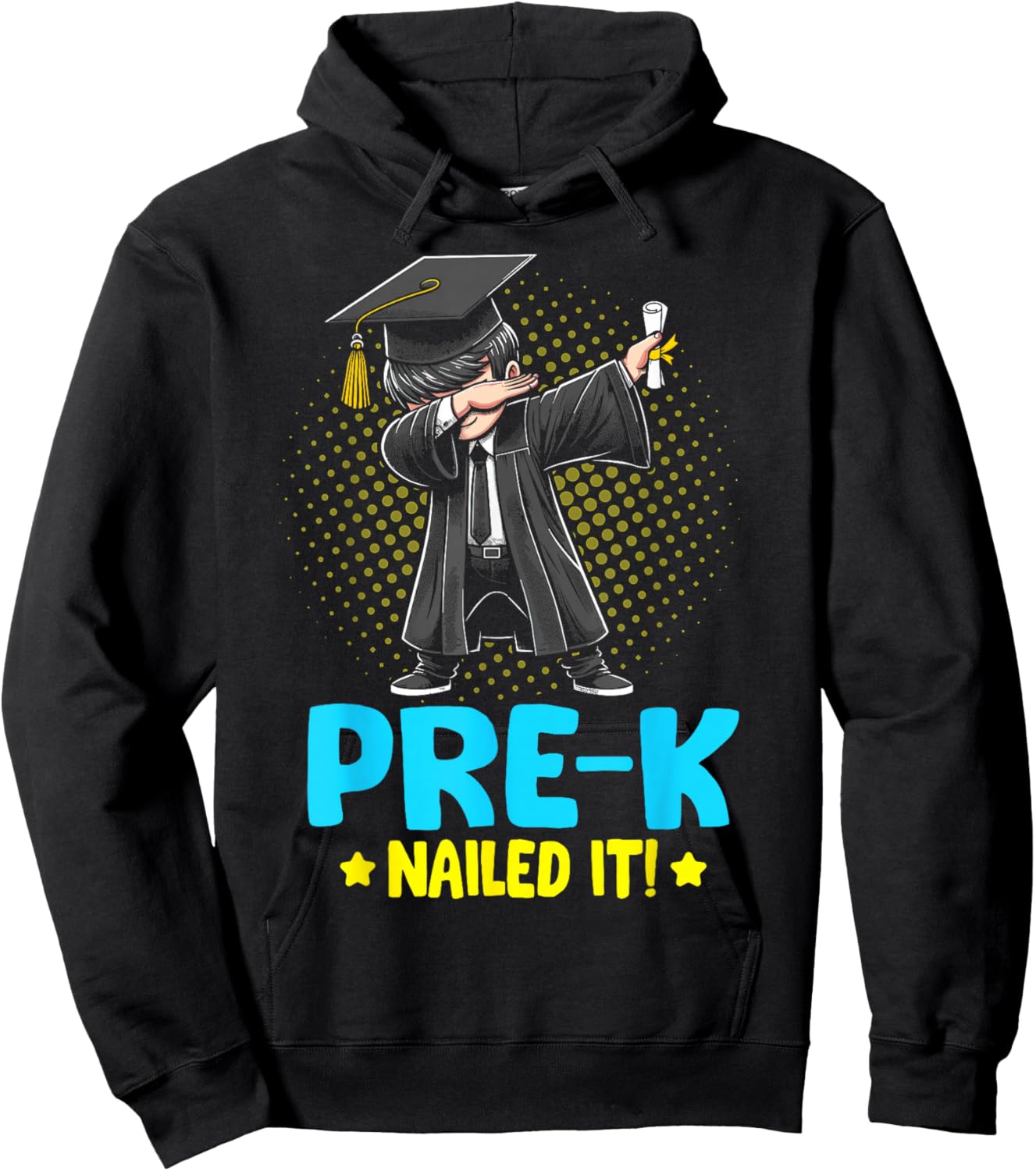 Prek Nailed It shirt dabbing boy Pre k graduation kids Hoodie - Hoodie | Black