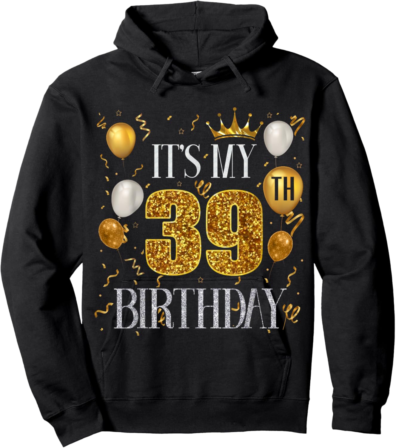 Its My 39th Birthday Happy 1984 Birthday Women Hoodie - Hoodie | Black