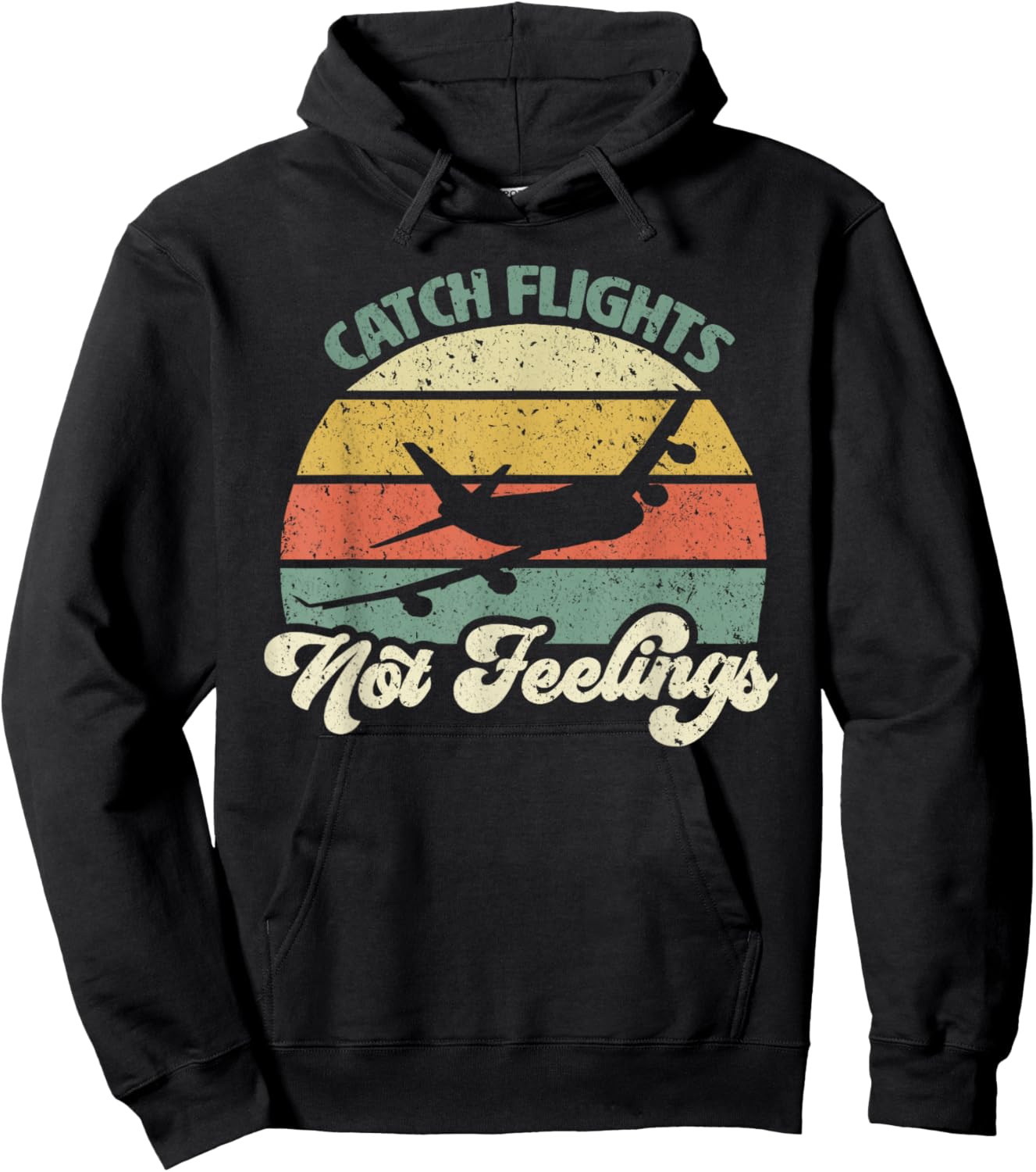 Catch Flights Not Feelings Retro Style Hoodie - Hoodie | Black