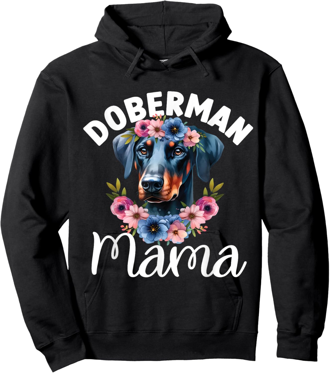 Floral Doberman Pinscher Mama Dog Lovers Mother's Day Hoodie - Hoodie | Black