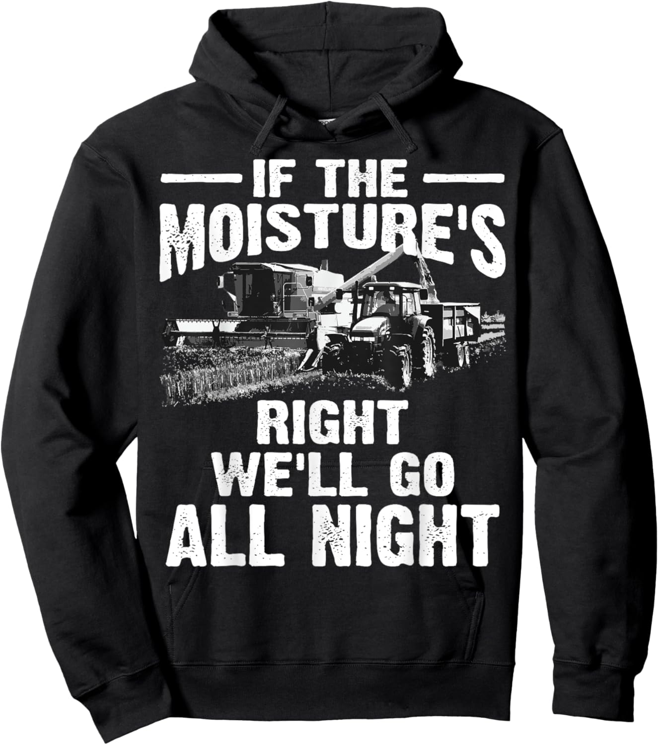 Cool If The Moisture's Right Farmer Gift Funny Farm Men Hoodie - Hoodie | Black