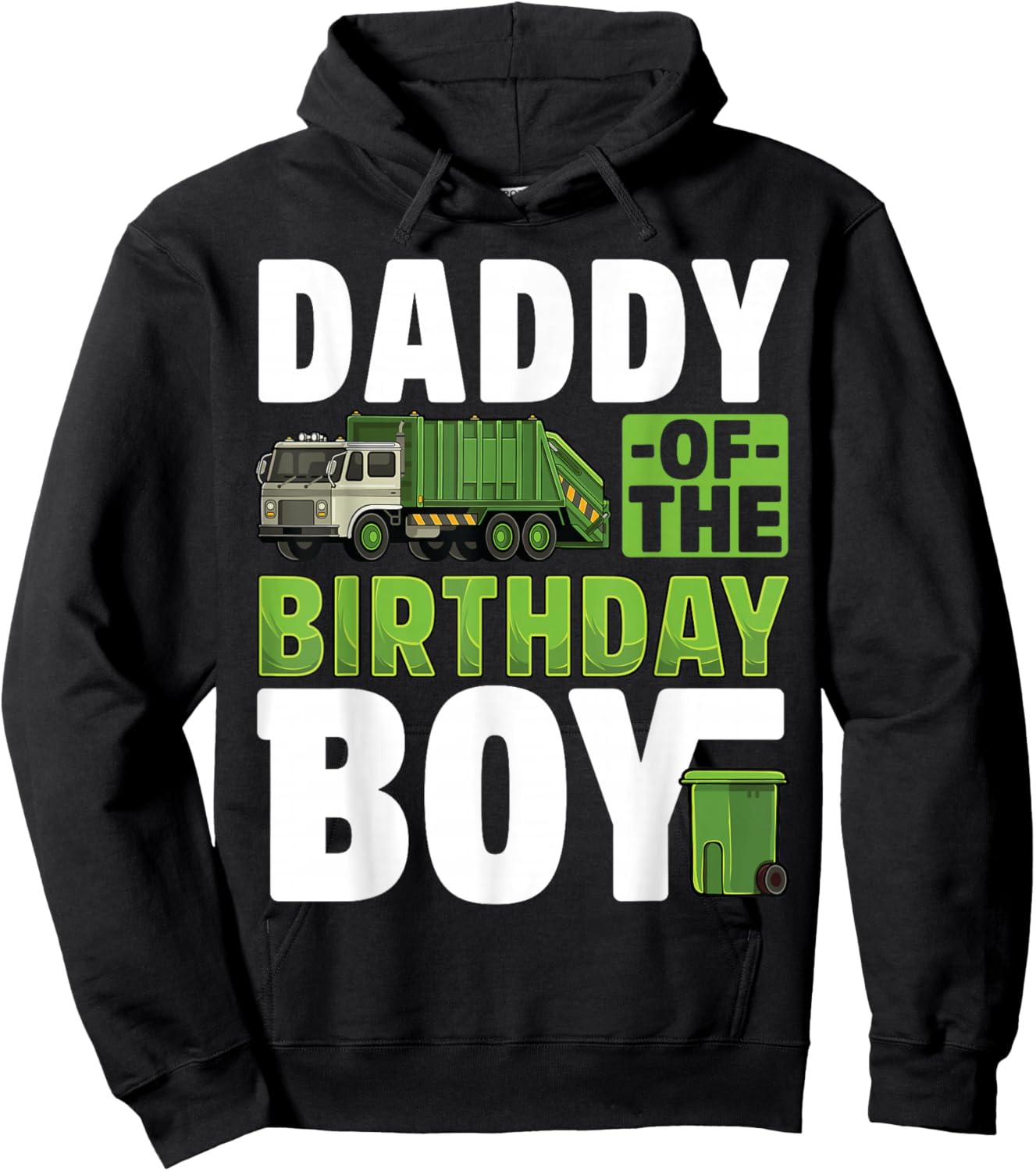 Daddy Recycling Trash Garbage Truck Birthday Boy Hoodie - Hoodie | Black
