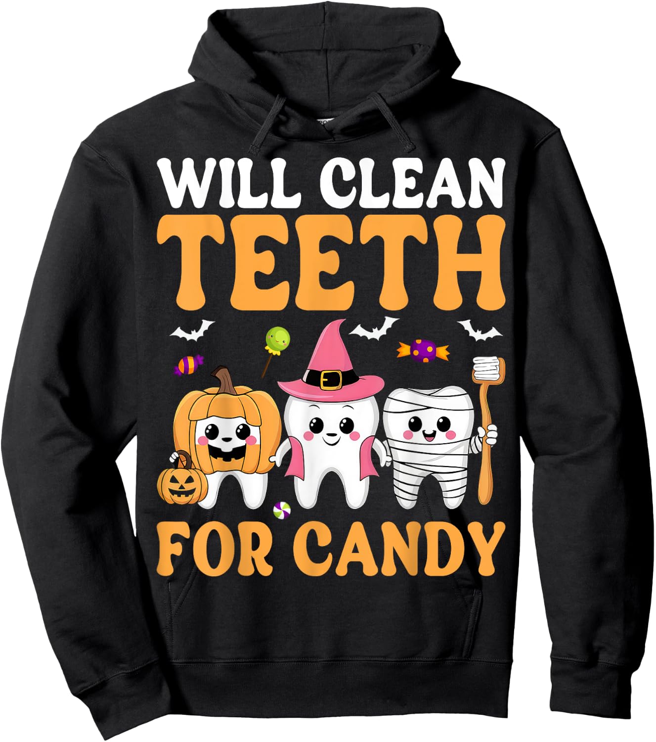Will Clean Teeth for Candy Dental Assistant Spooky Halloween Hoodie - Hoodie | Black