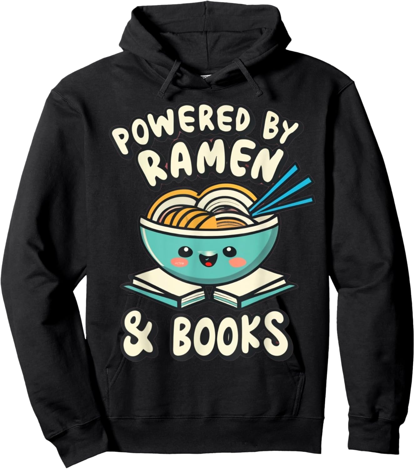 Powered By Ramen & Books Japanese Love Anime Noodles Kawaii Hoodie - Hoodie | Black
