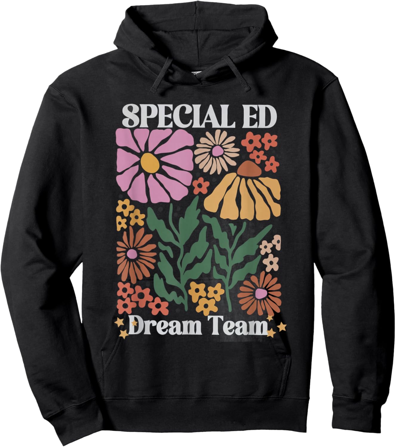 Retro Floral Special Education Dream Team Back to School Hoodie - Hoodie | Black