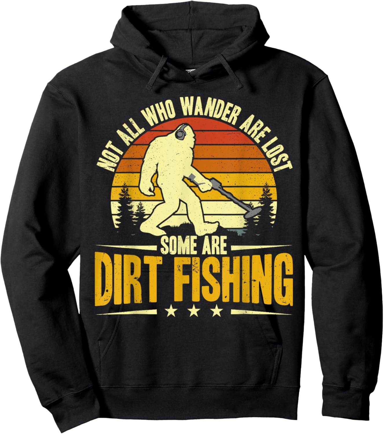 Dirt Fishing Bigfoot Metal Detecting Men Hoodie - Hoodie | Black