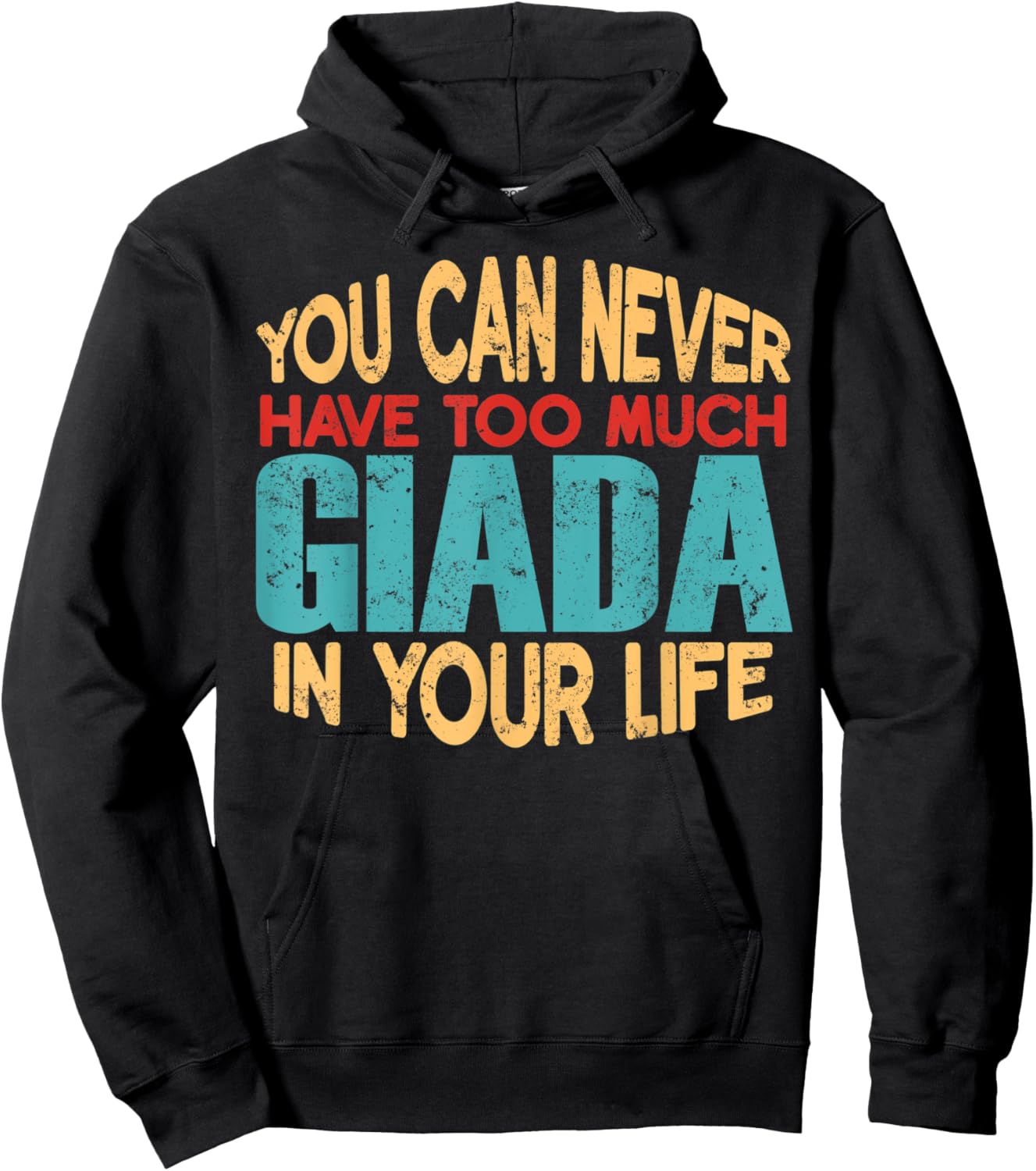 Funny Giada Personalized First Name Joke Item Hoodie - Hoodie | Black