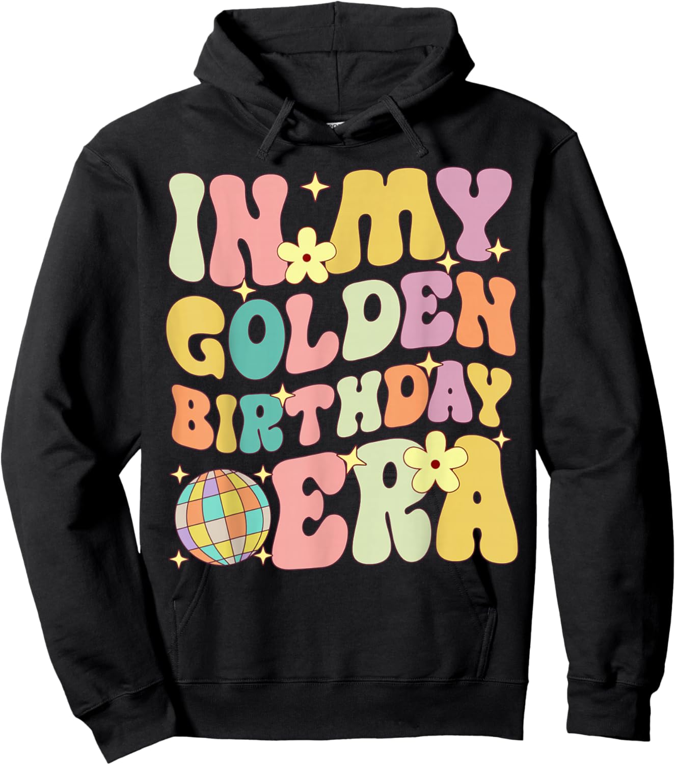 In My Golden Birthday Era Girl Women Kids Groovy Hoodie - Hoodie | Black